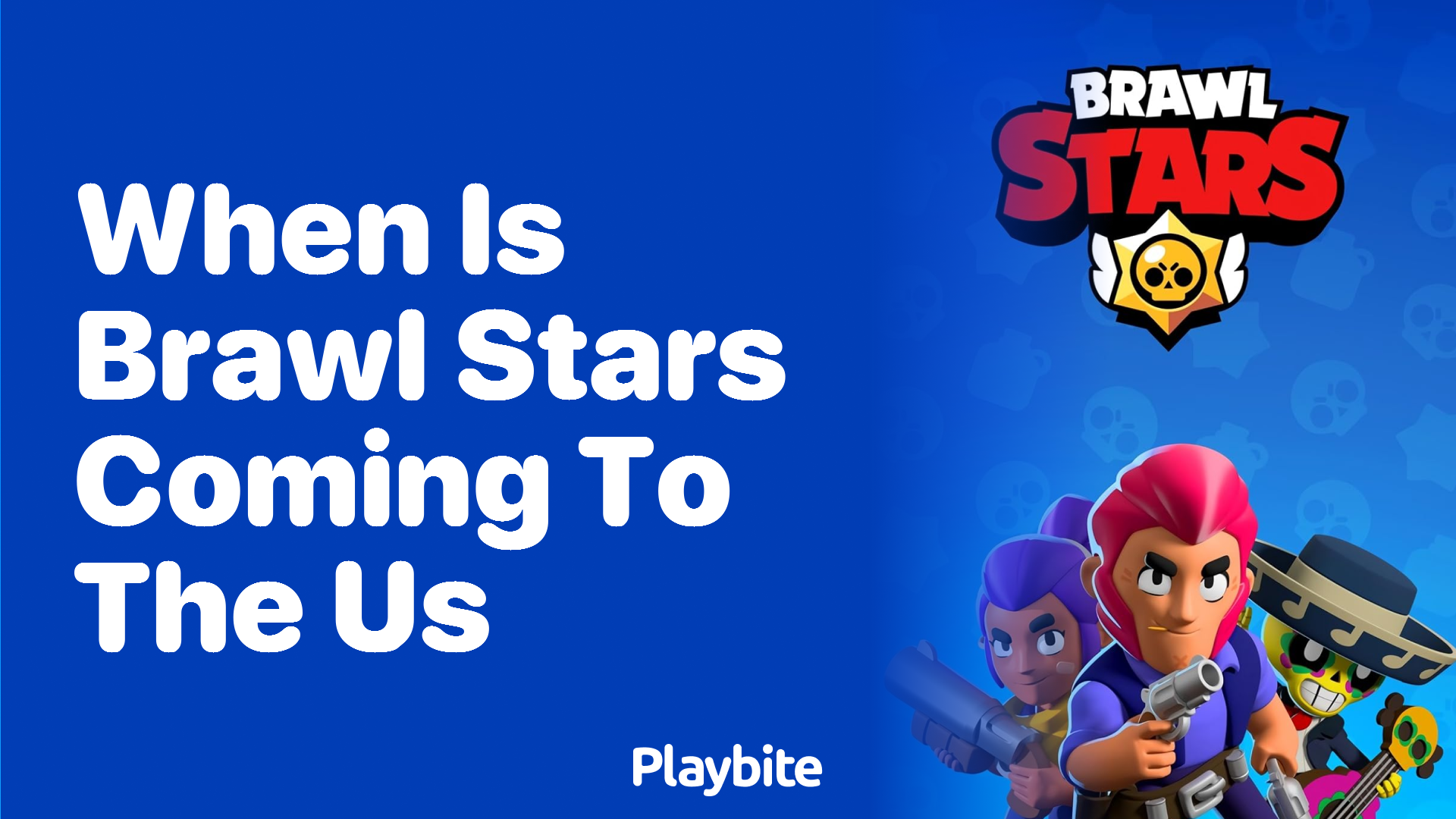 When Is Brawl Stars Landing in the US?