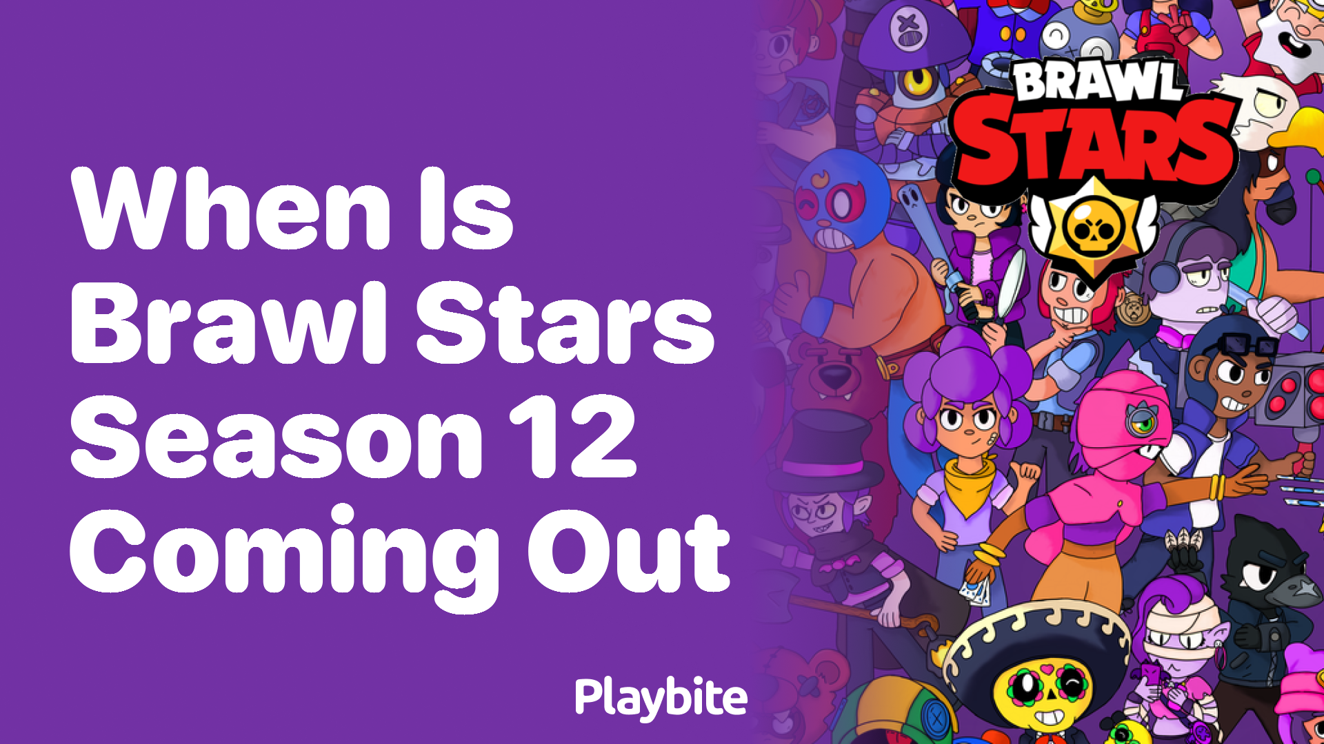 When Is Brawl Stars Season 12 Coming Out? Get the Scoop Here!