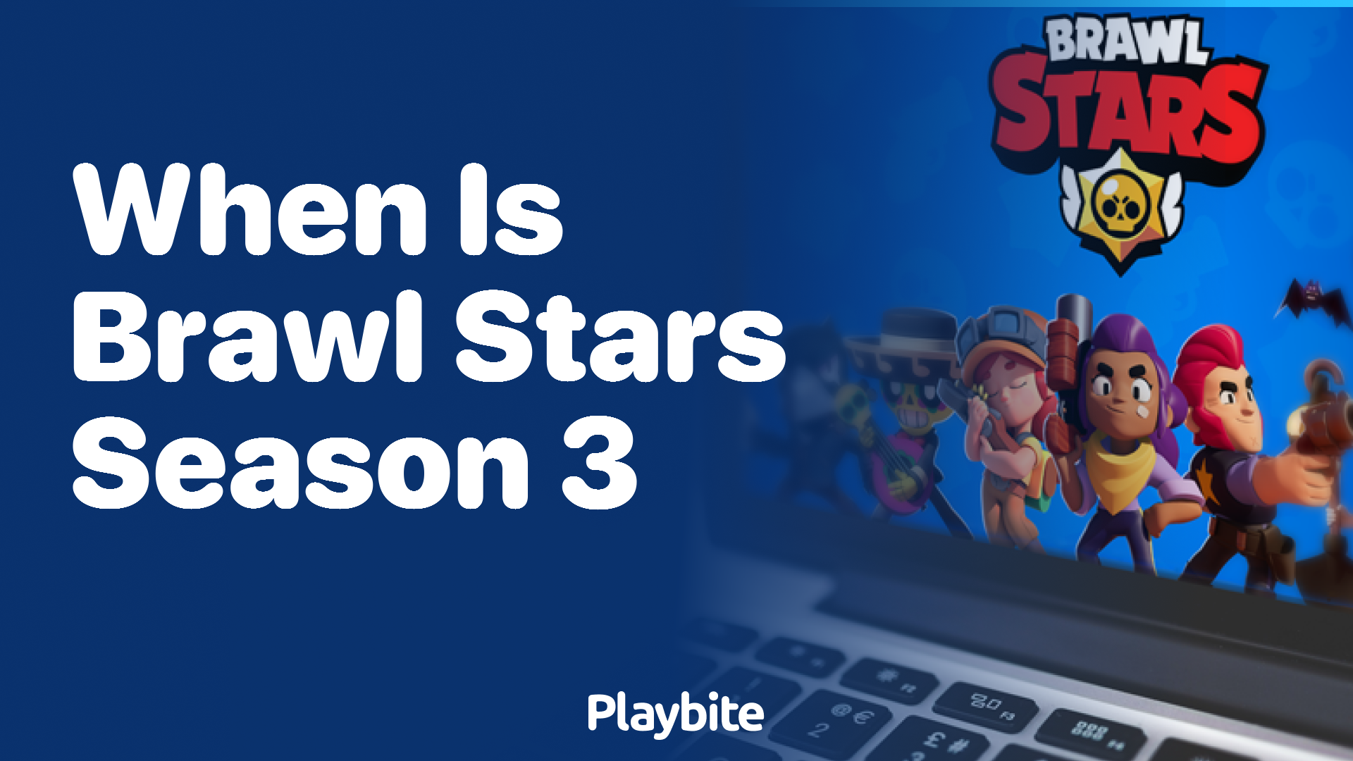 When Is Brawl Stars Season 3 Starting?