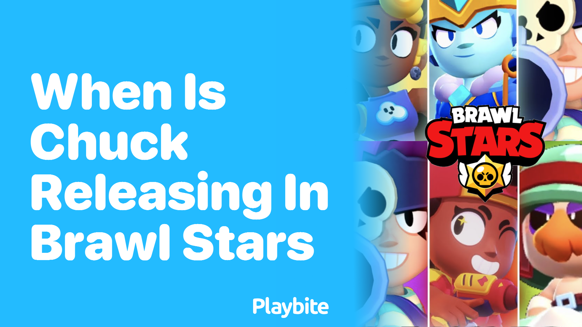 When is Chuck Releasing in Brawl Stars?