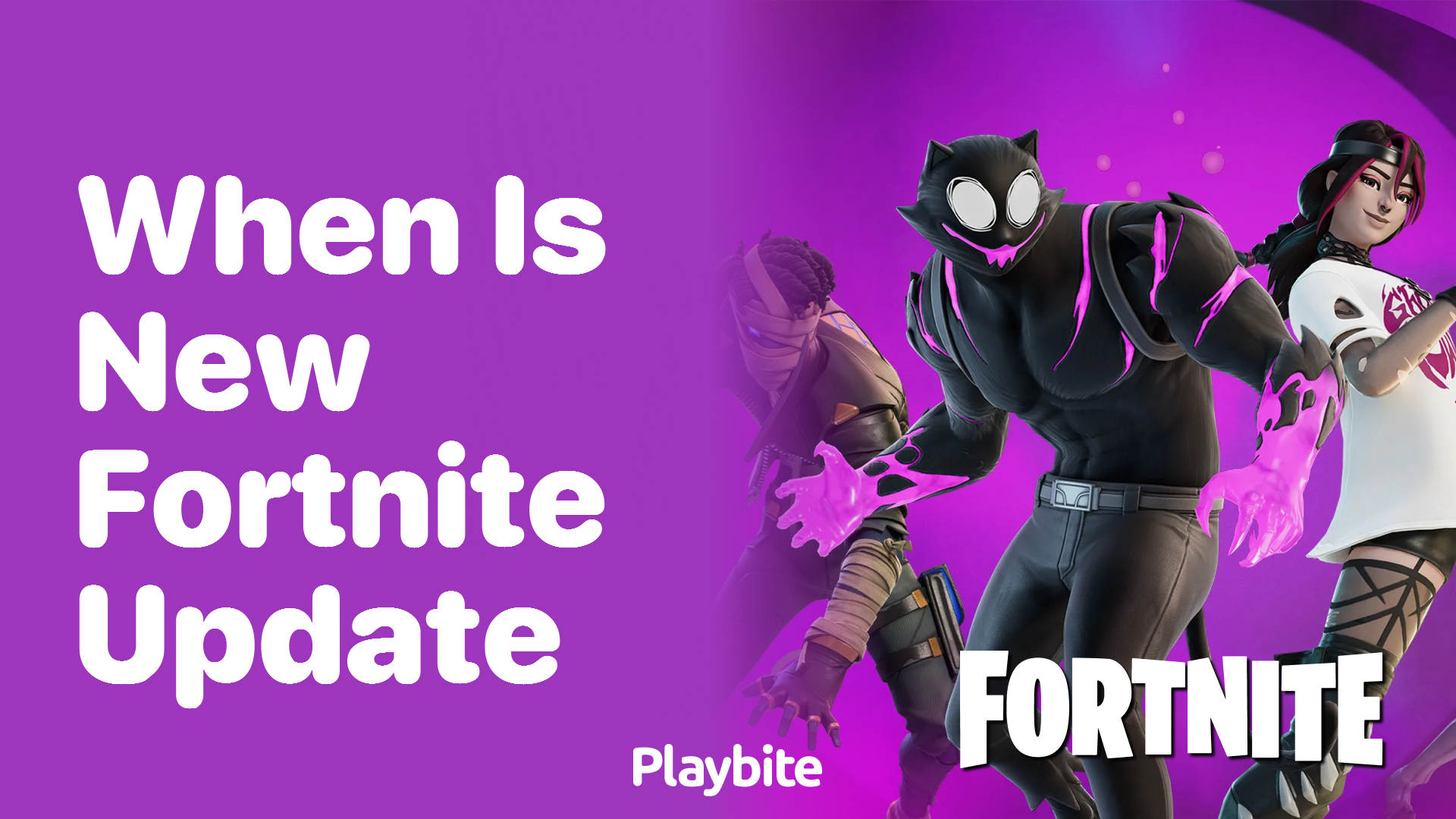 When Is the New Fortnite Update?