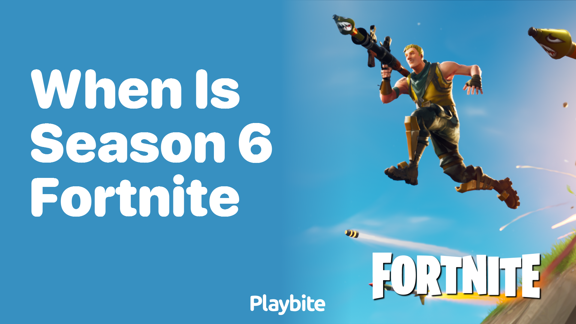 When is Season 6 of Fortnite Coming Out?