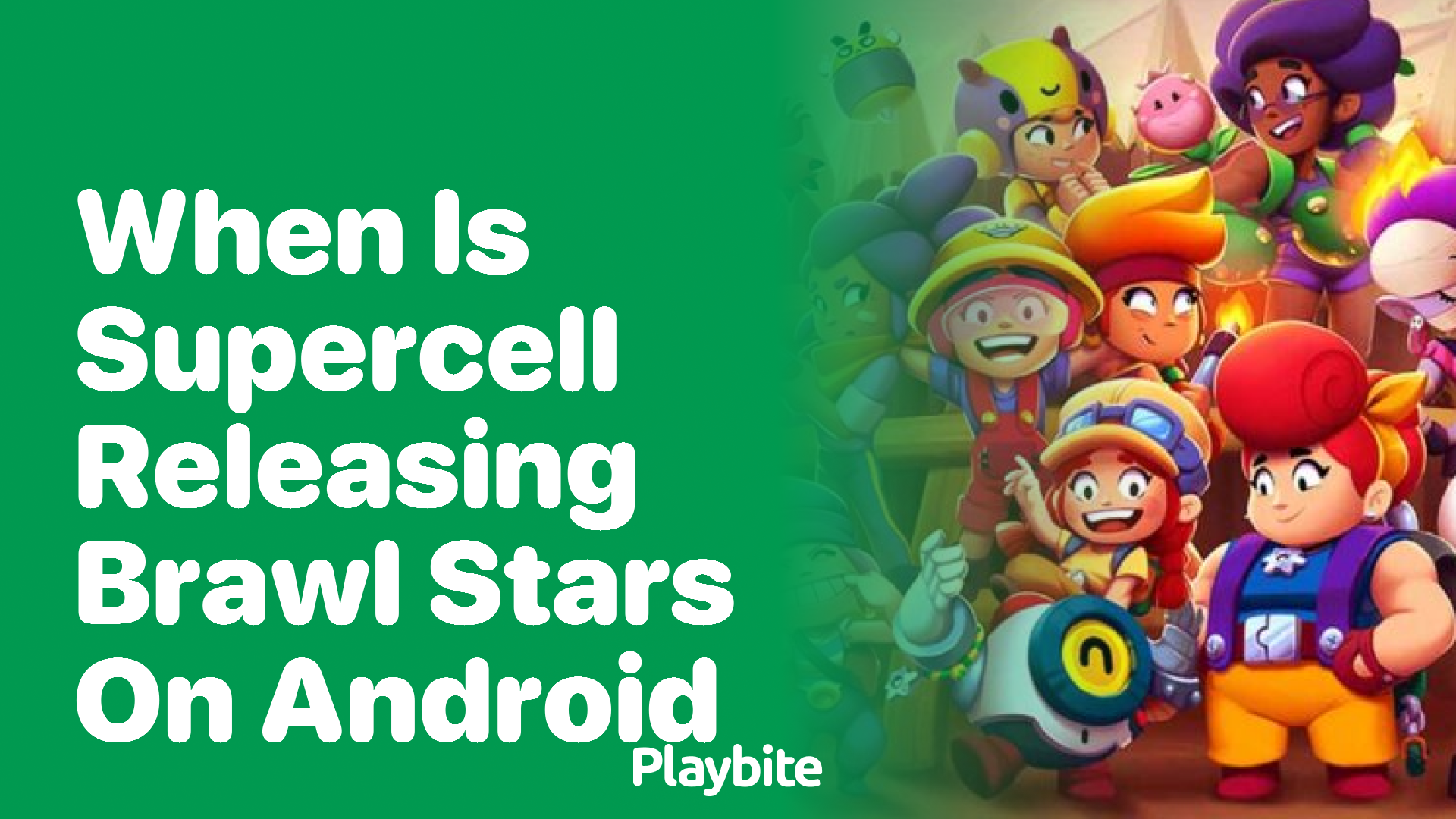 When is Supercell Releasing Brawl Stars on Android?