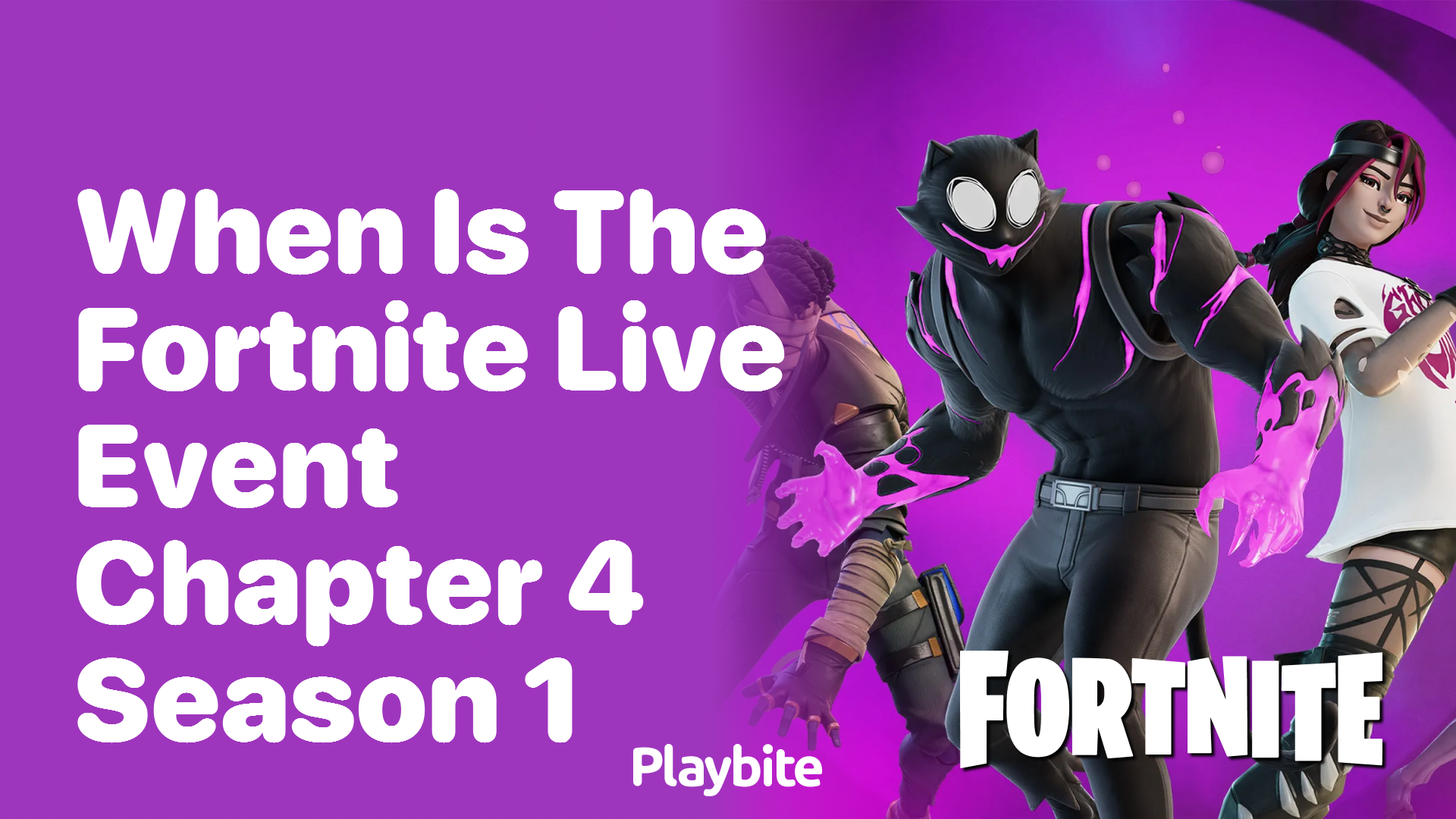When is the Fortnite Live Event for Chapter 4 Season 1?