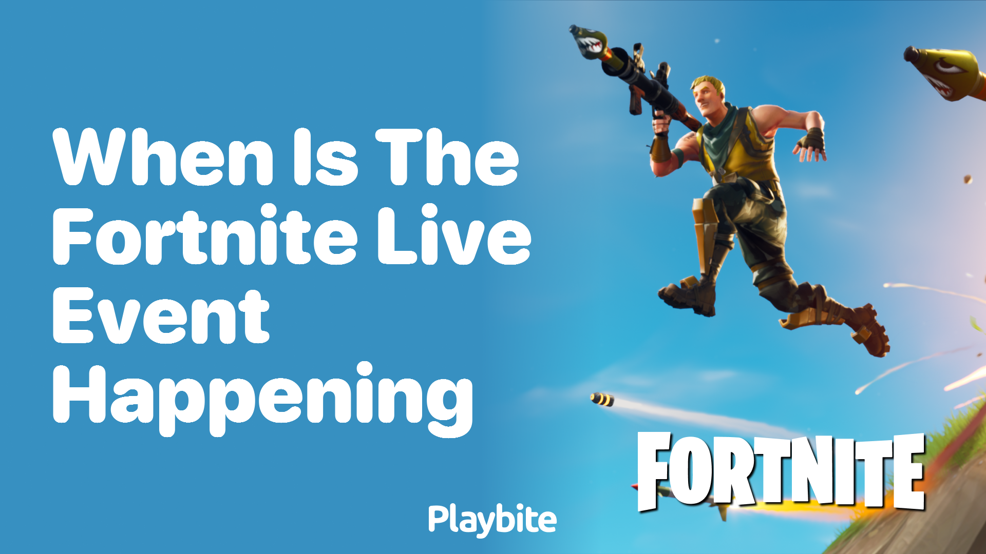 When is the Fortnite Live Event Happening?