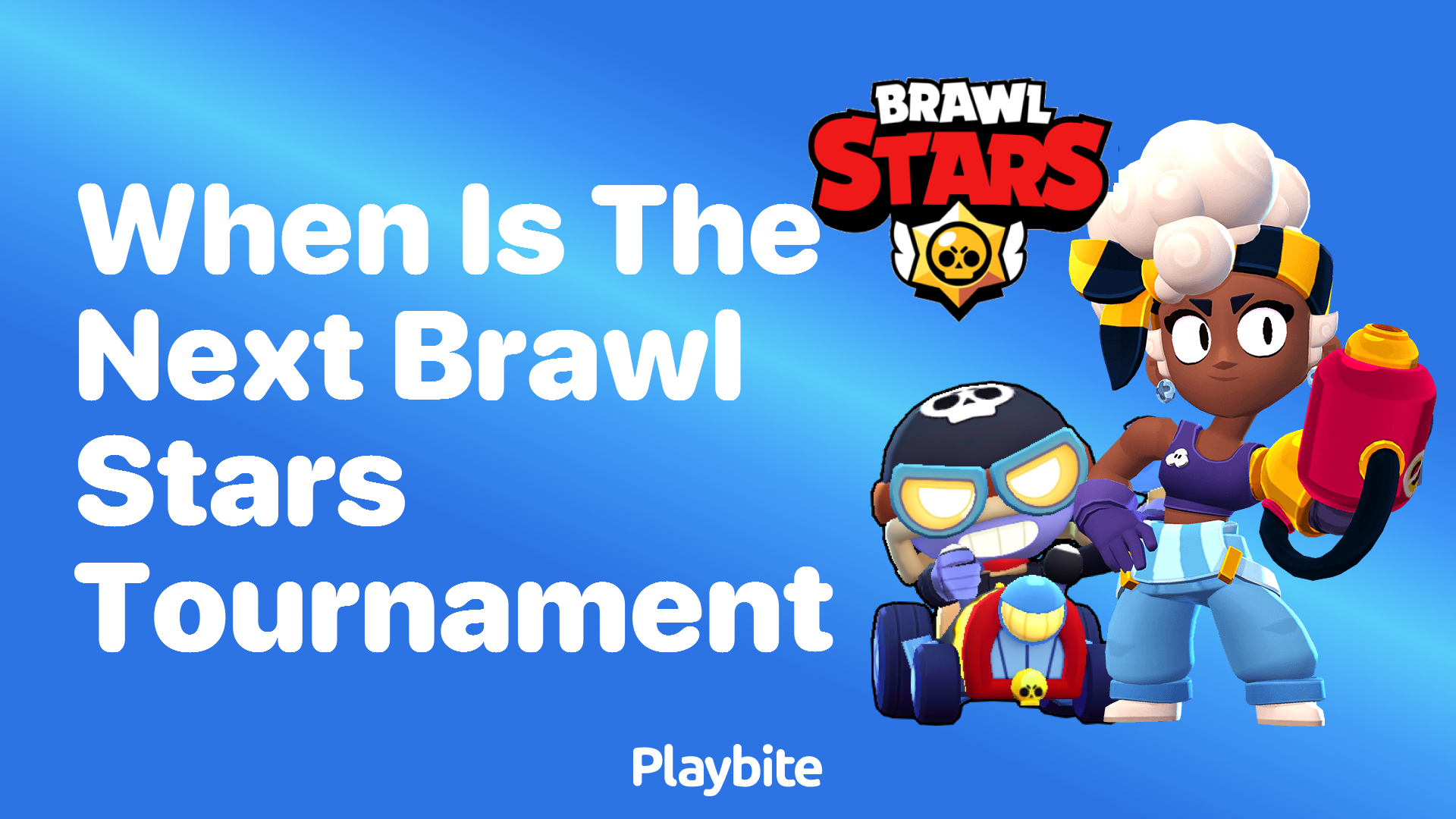When Is the Next Brawl Stars Tournament?