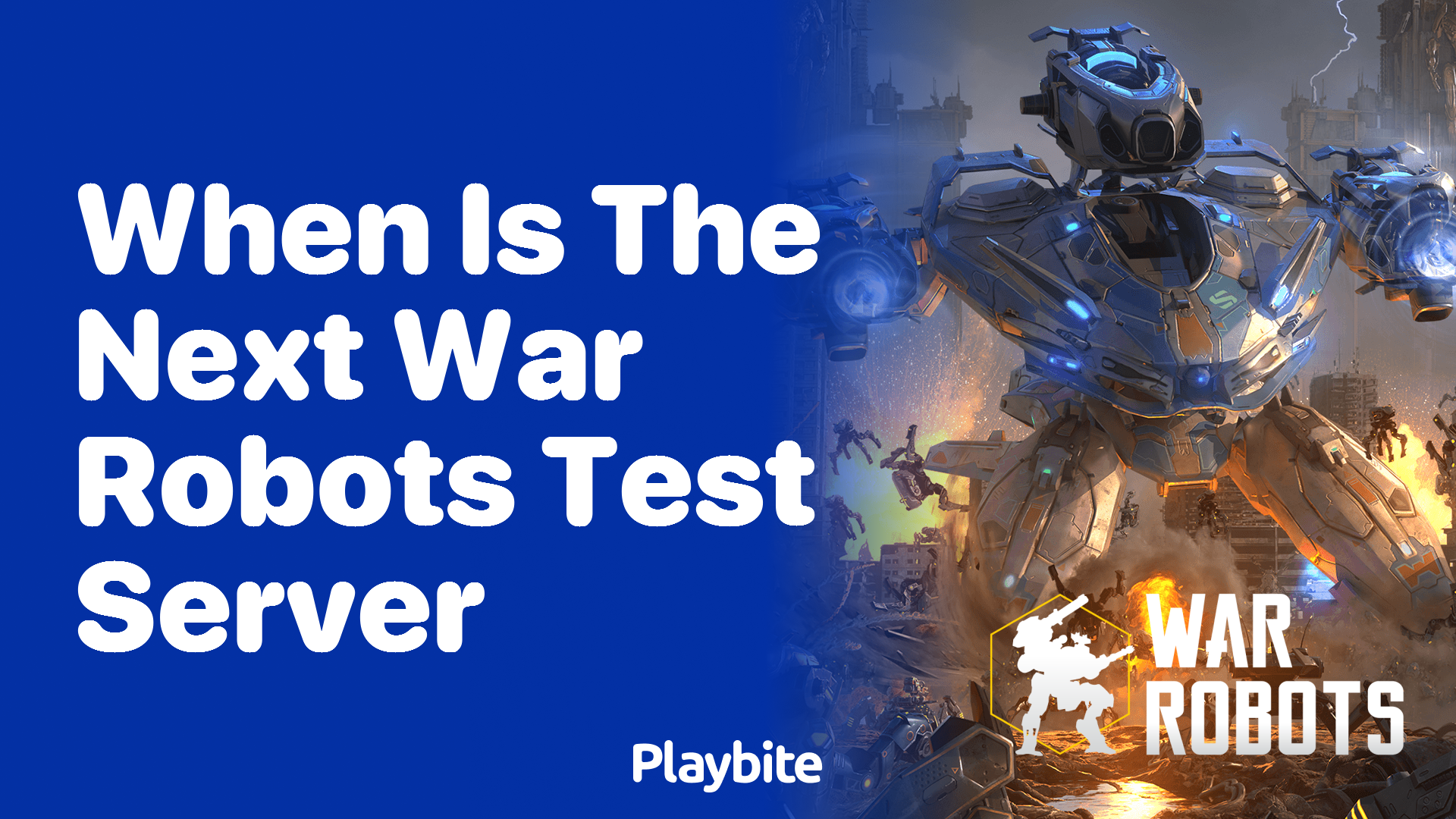 When Is the Next War Robots Test Server?