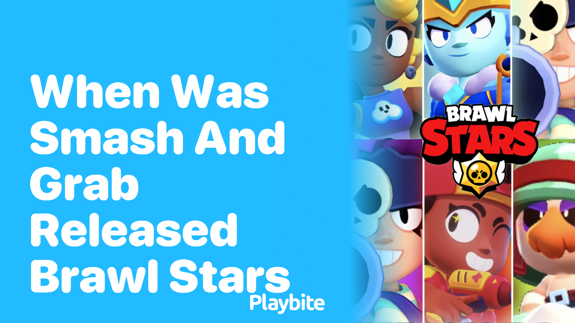 When Was Smash and Grab Released in Brawl Stars?