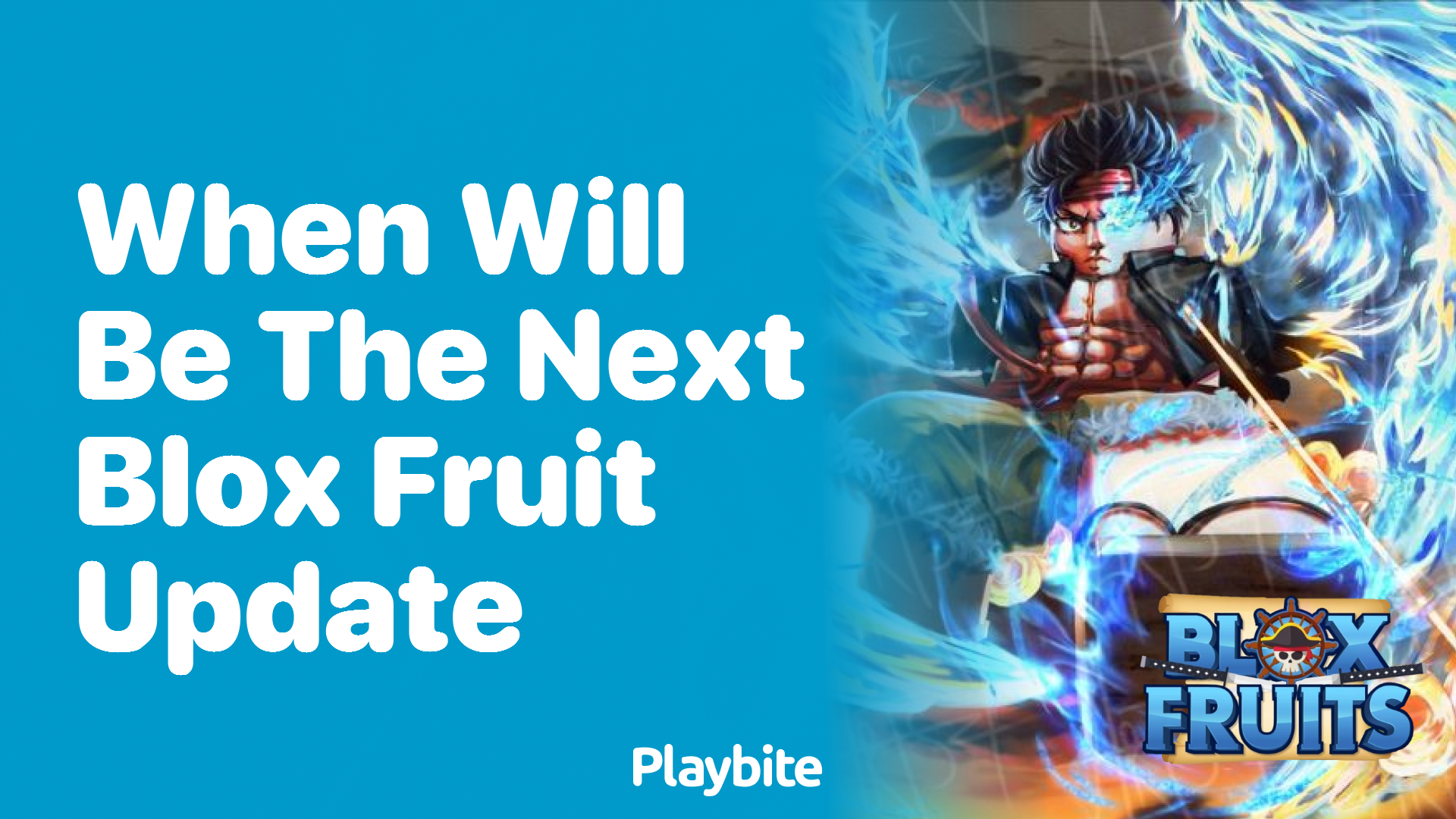When Will the Next Blox Fruit Update Be Released?