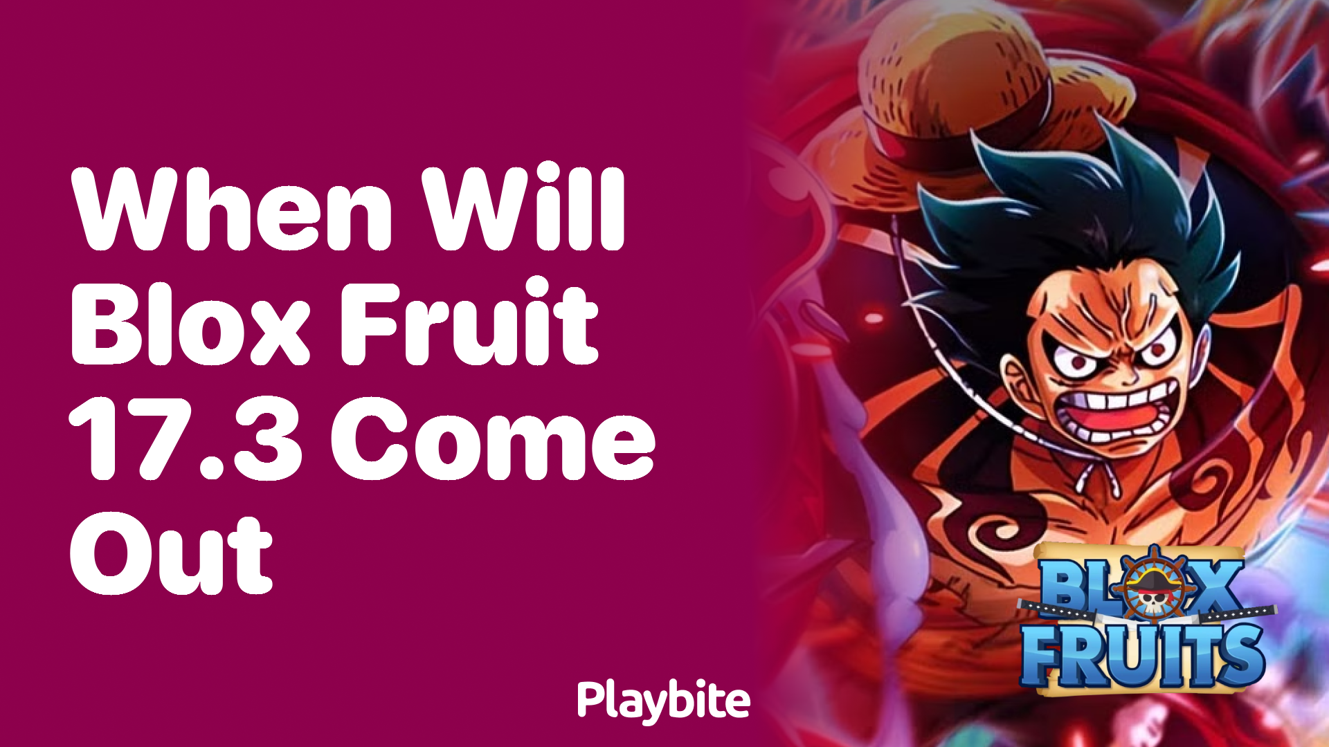 When Will Blox Fruit Update 17.3 Be Released?