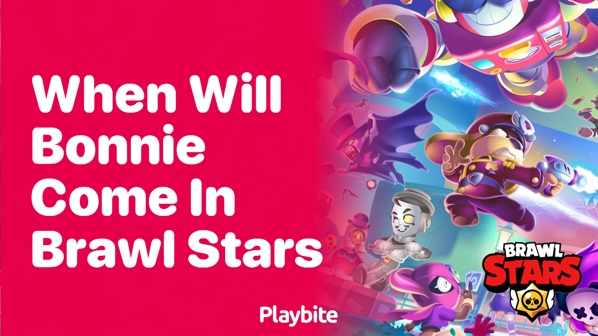 When Will Bonnie Come in Brawl Stars? Get the Scoop Here!