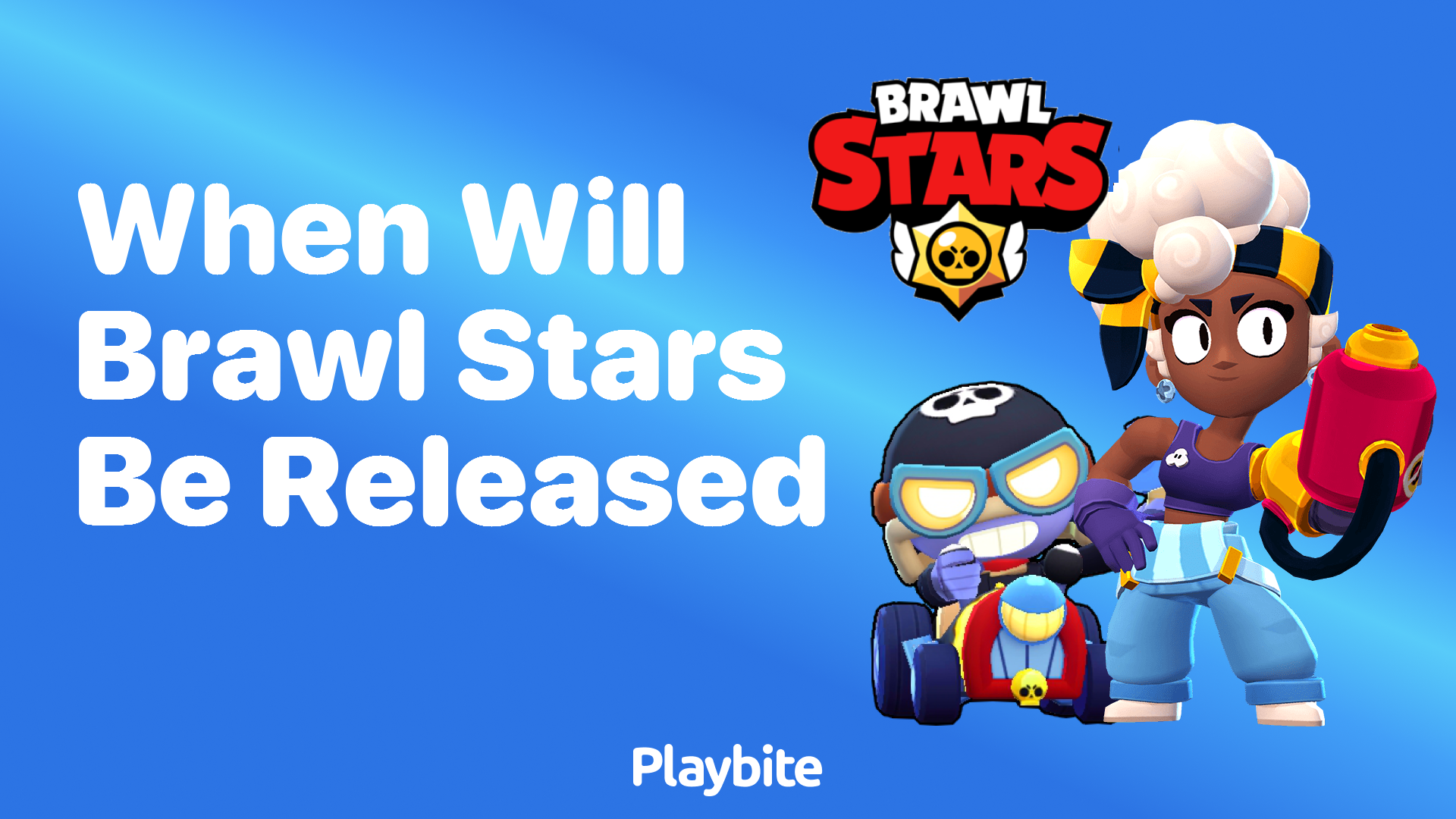 When Will Brawl Stars Be Released?
