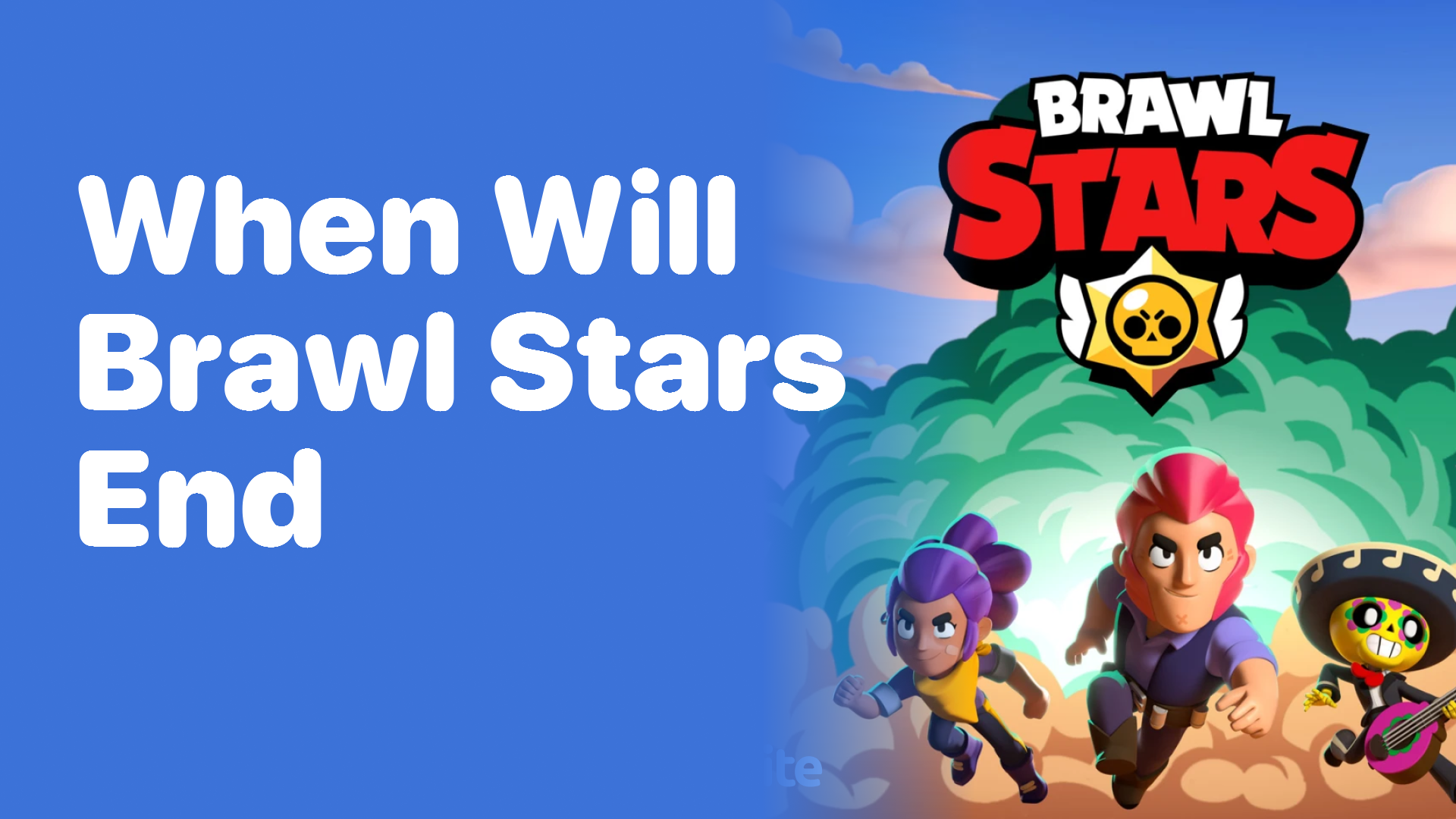 When Will Brawl Stars End?