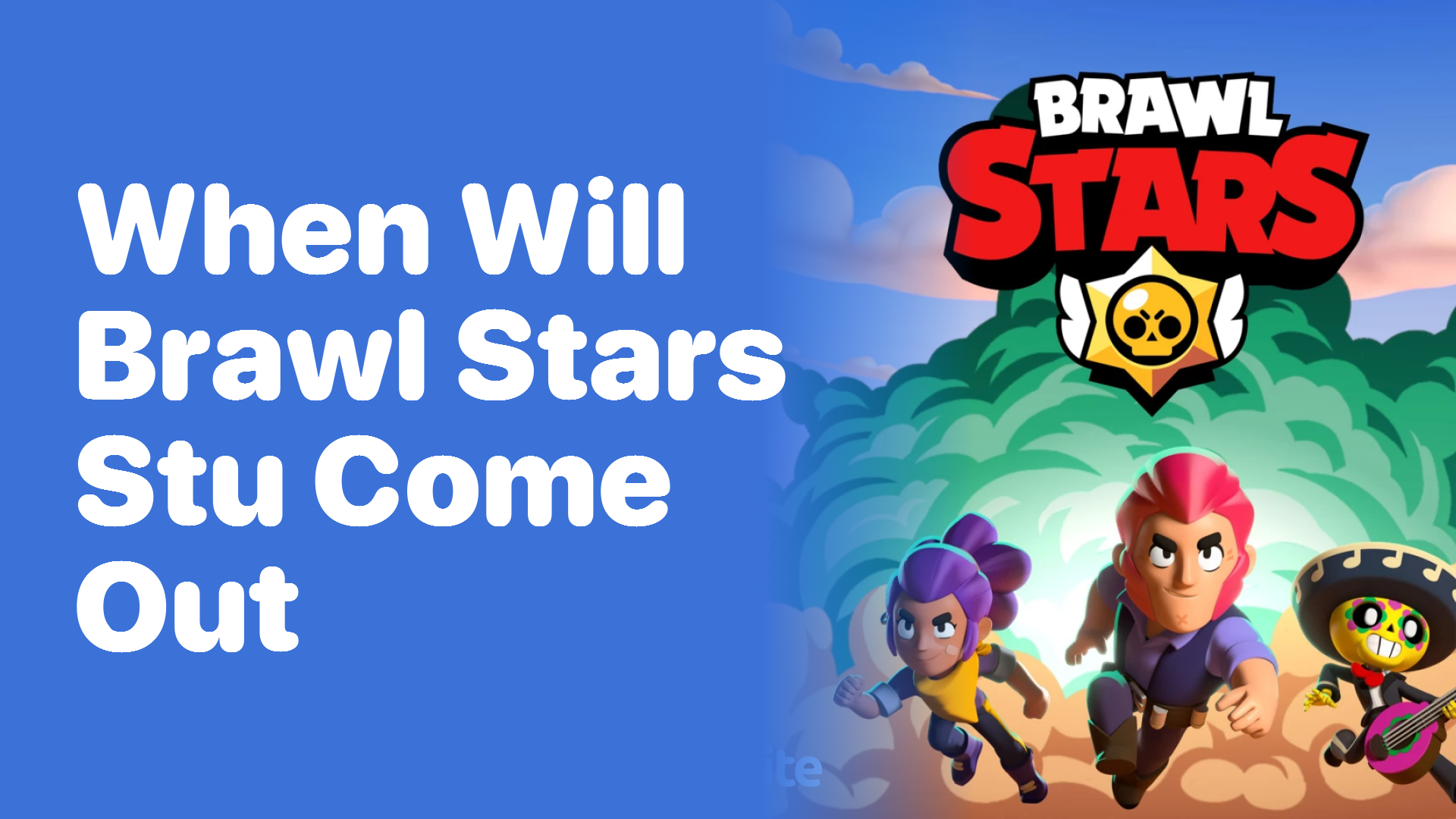 When Will Brawl Stars Stu Be Released? Find Out Here!