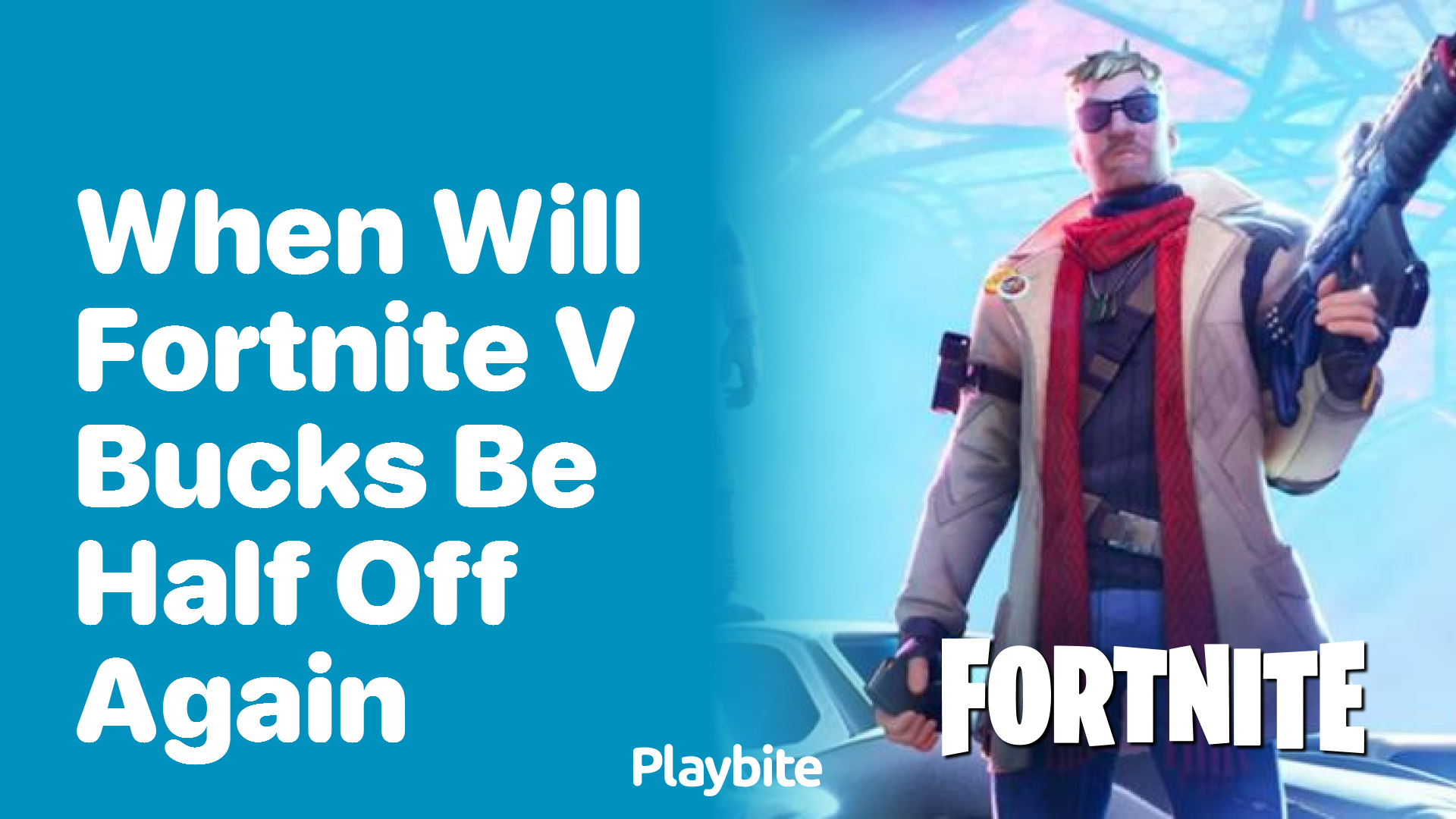 When Will Fortnite V-Bucks Be Half Off Again?