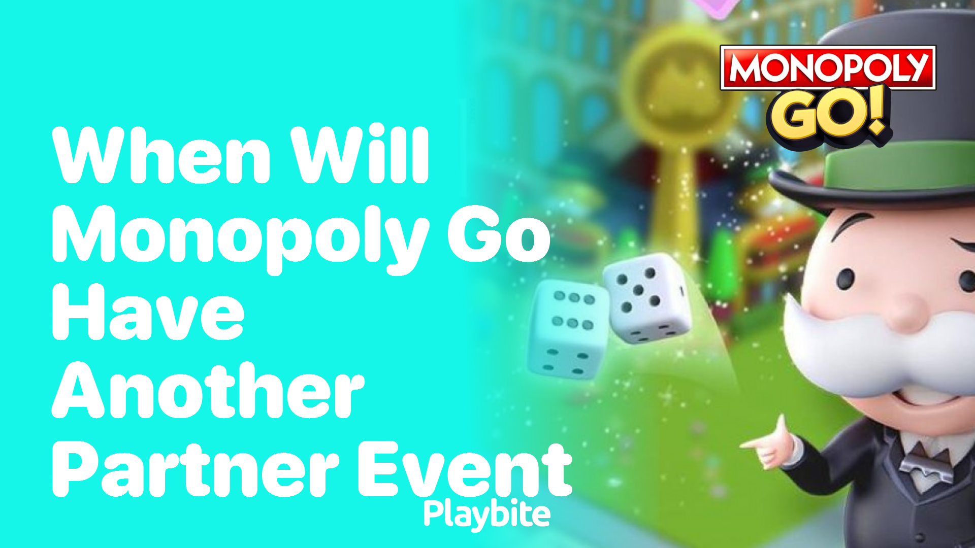 When Will Monopoly Go Have Another Partner Event?