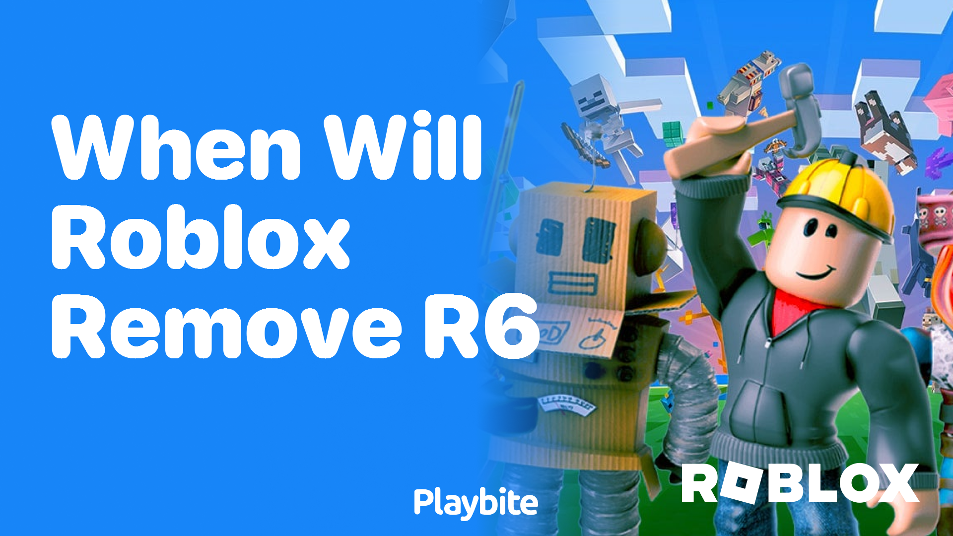 When Will Roblox Remove R6? Let&#8217;s Find Out!