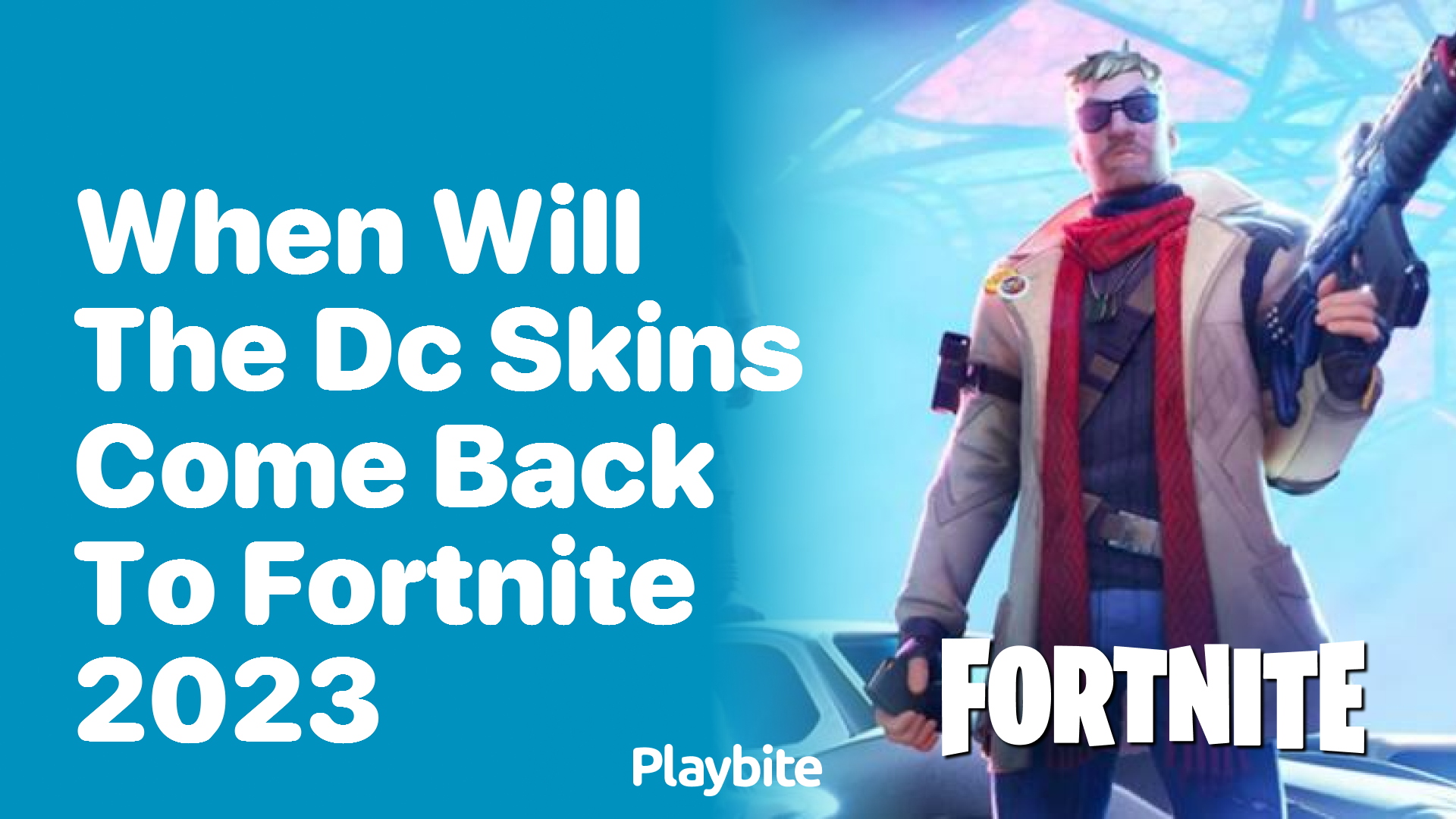 When Will the DC Skins Come Back to Fortnite in 2023?