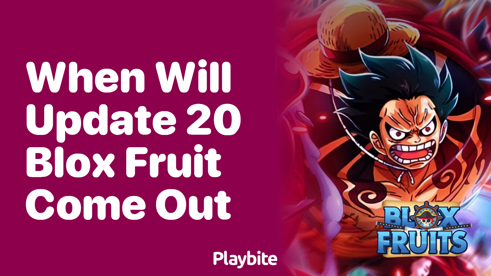 When Will Update 20 for Blox Fruit Come Out?