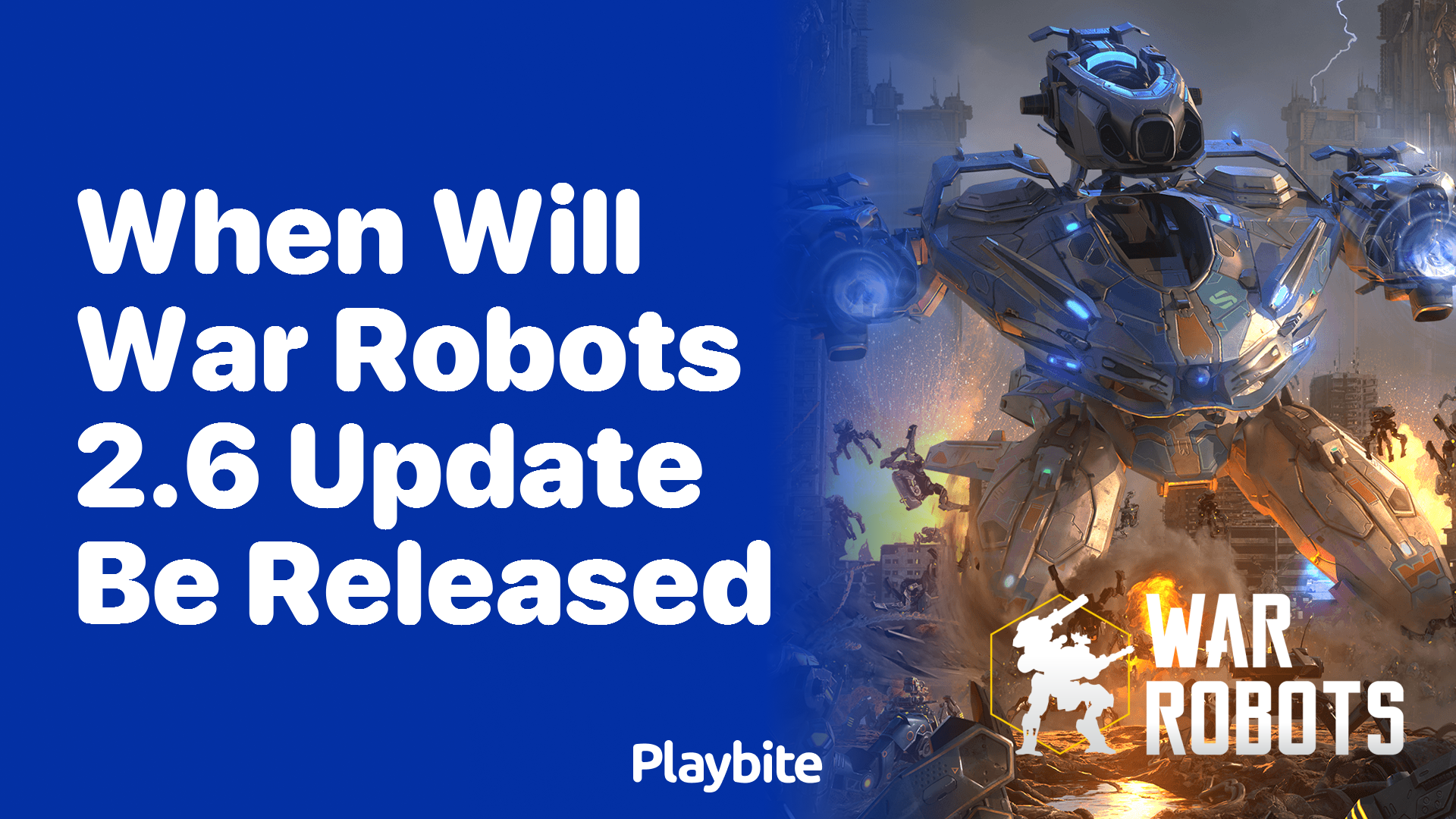 When Will War Robots 2.6 Update Be Released?