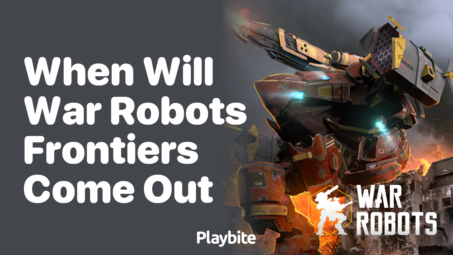 When Will War Robots Frontiers Be Released?