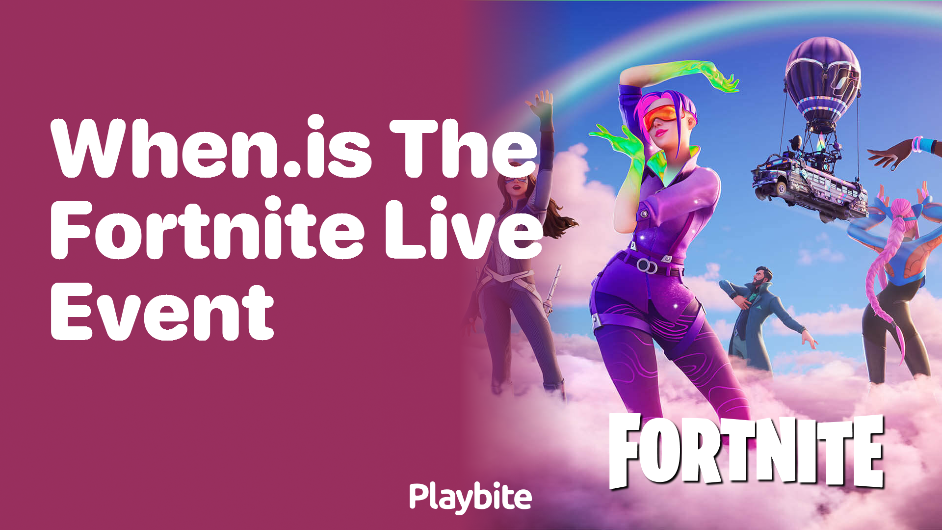 When Is the Fortnite Live Event?