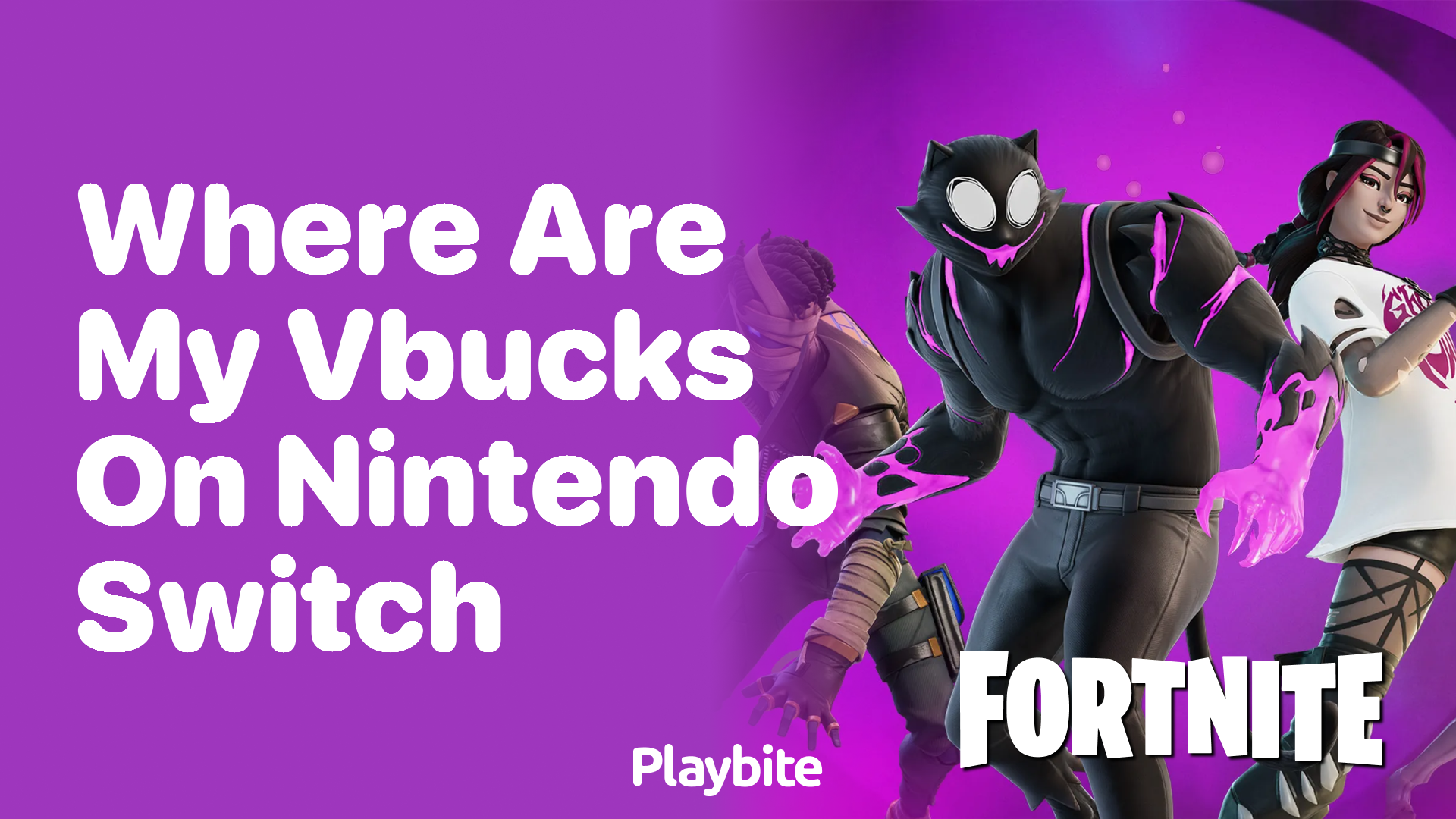 Where Are My V-Bucks on Nintendo Switch? Find Out Here!