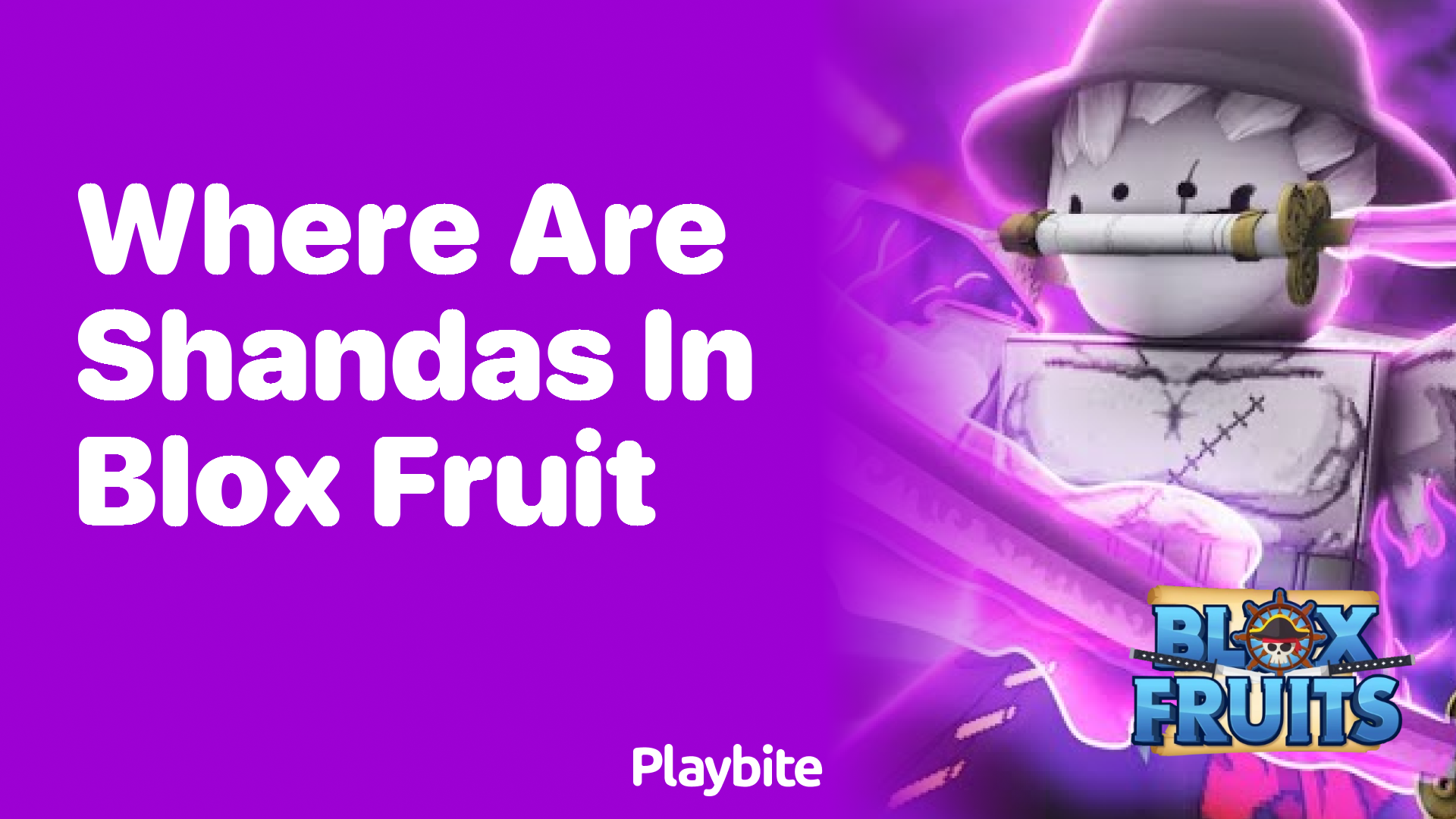 Where Are Shandas in Blox Fruit? Your Ultimate Guide