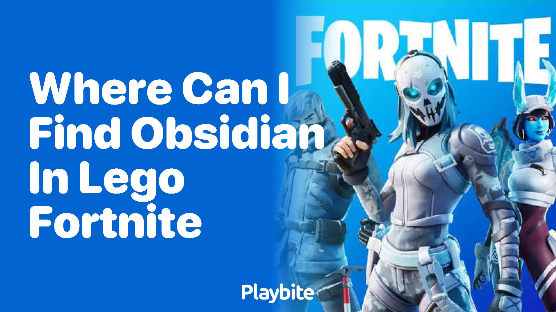 Where Can I Find Obsidian in LEGO Fortnite?
