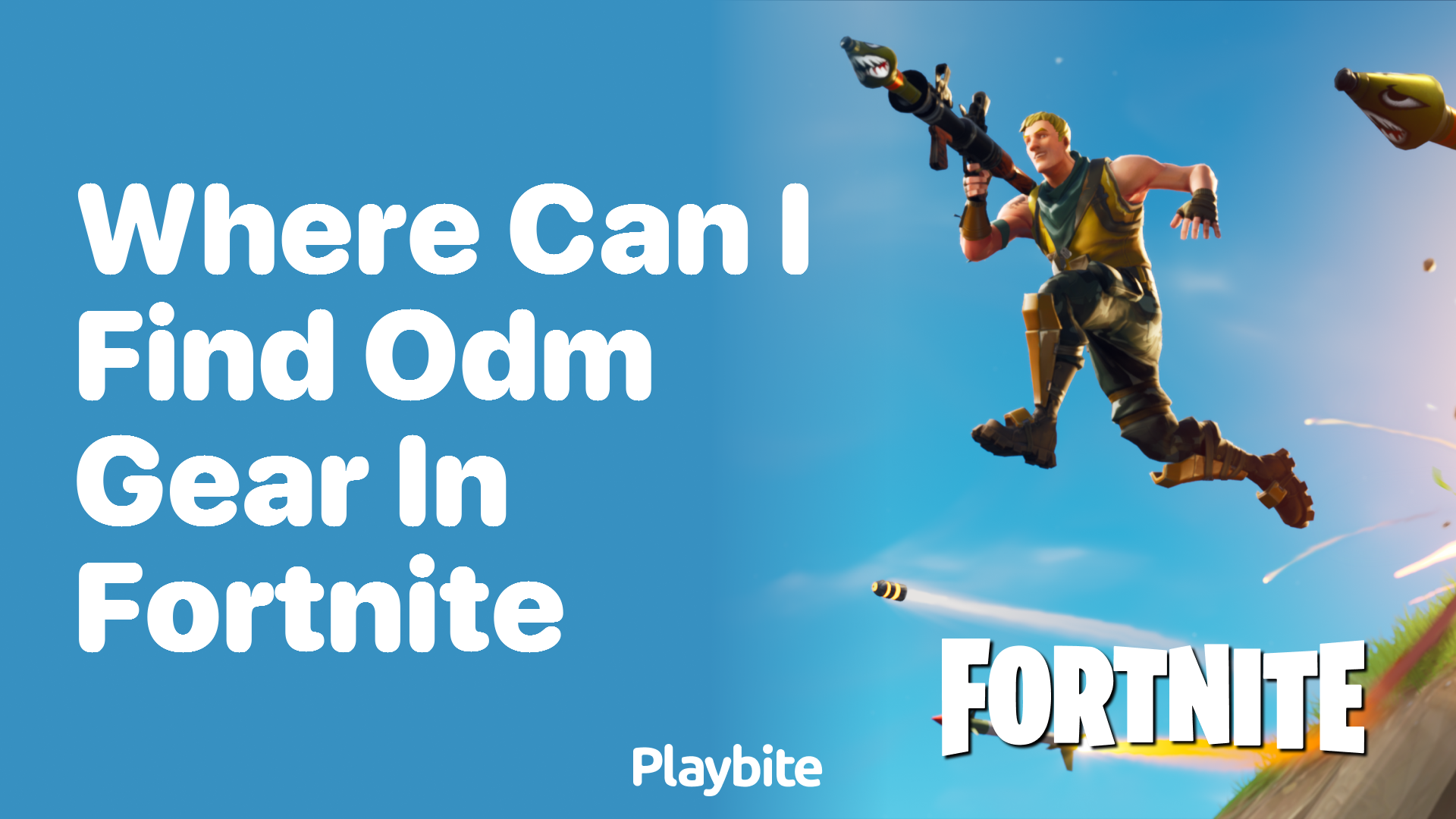 Where Can I Find ODM Gear in Fortnite?