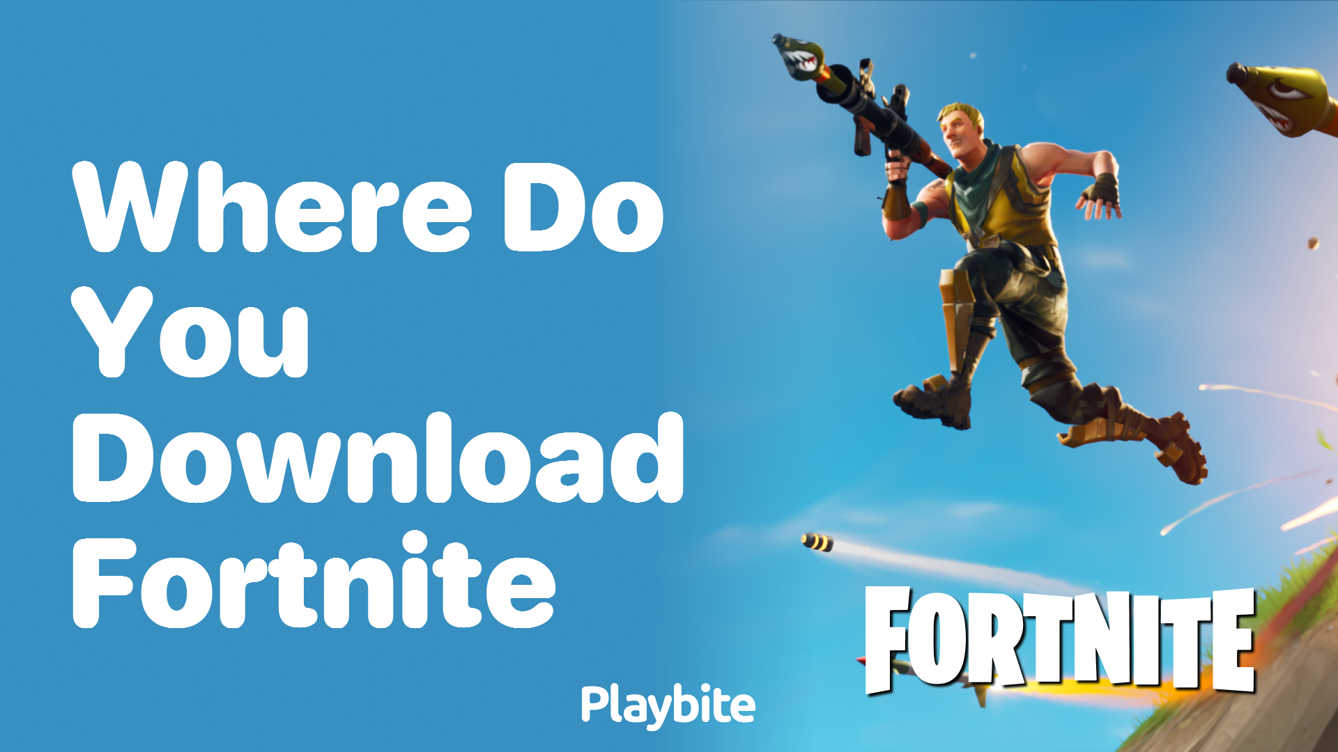 Where Do You Download Fortnite?