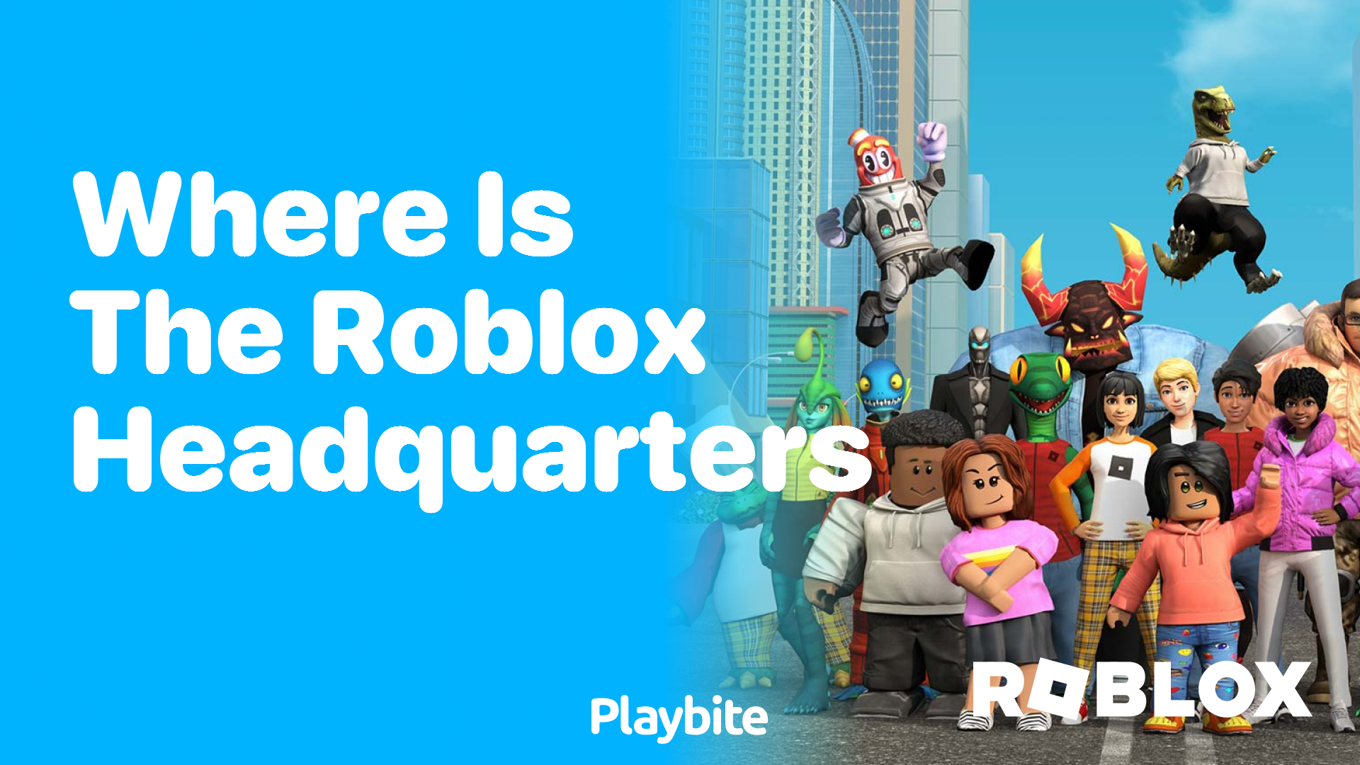 Where is the Roblox Headquarters Located?