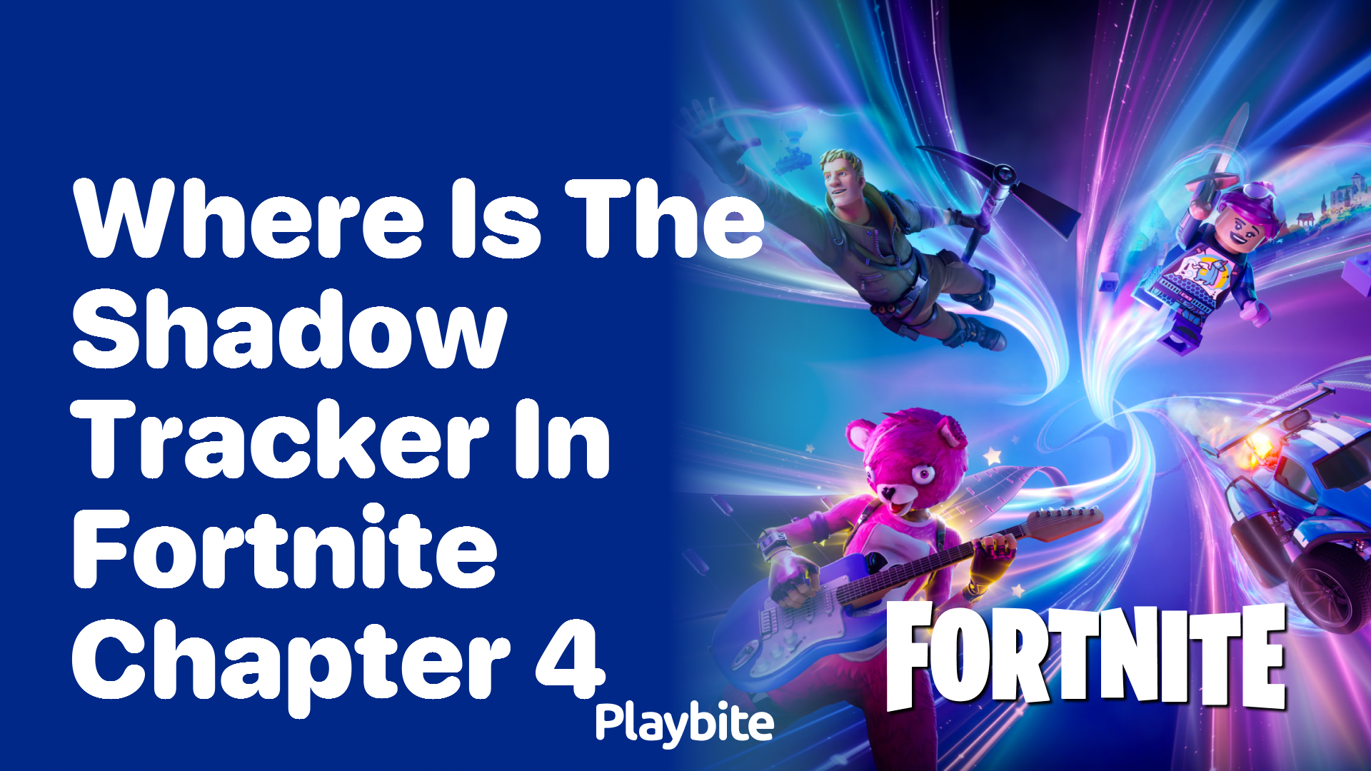 Where Is the Shadow Tracker in Fortnite Chapter 4?