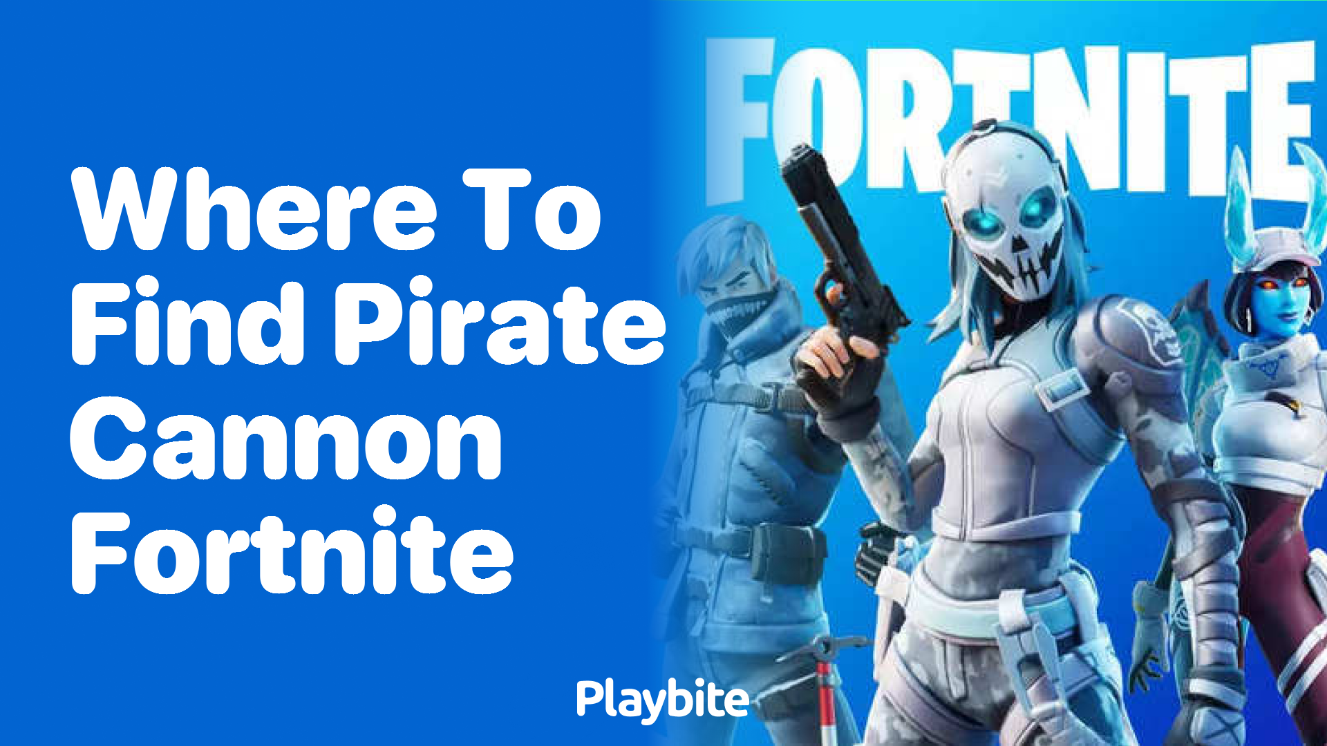 Where to Find Pirate Cannon in Fortnite? Your Treasure Map to Success!