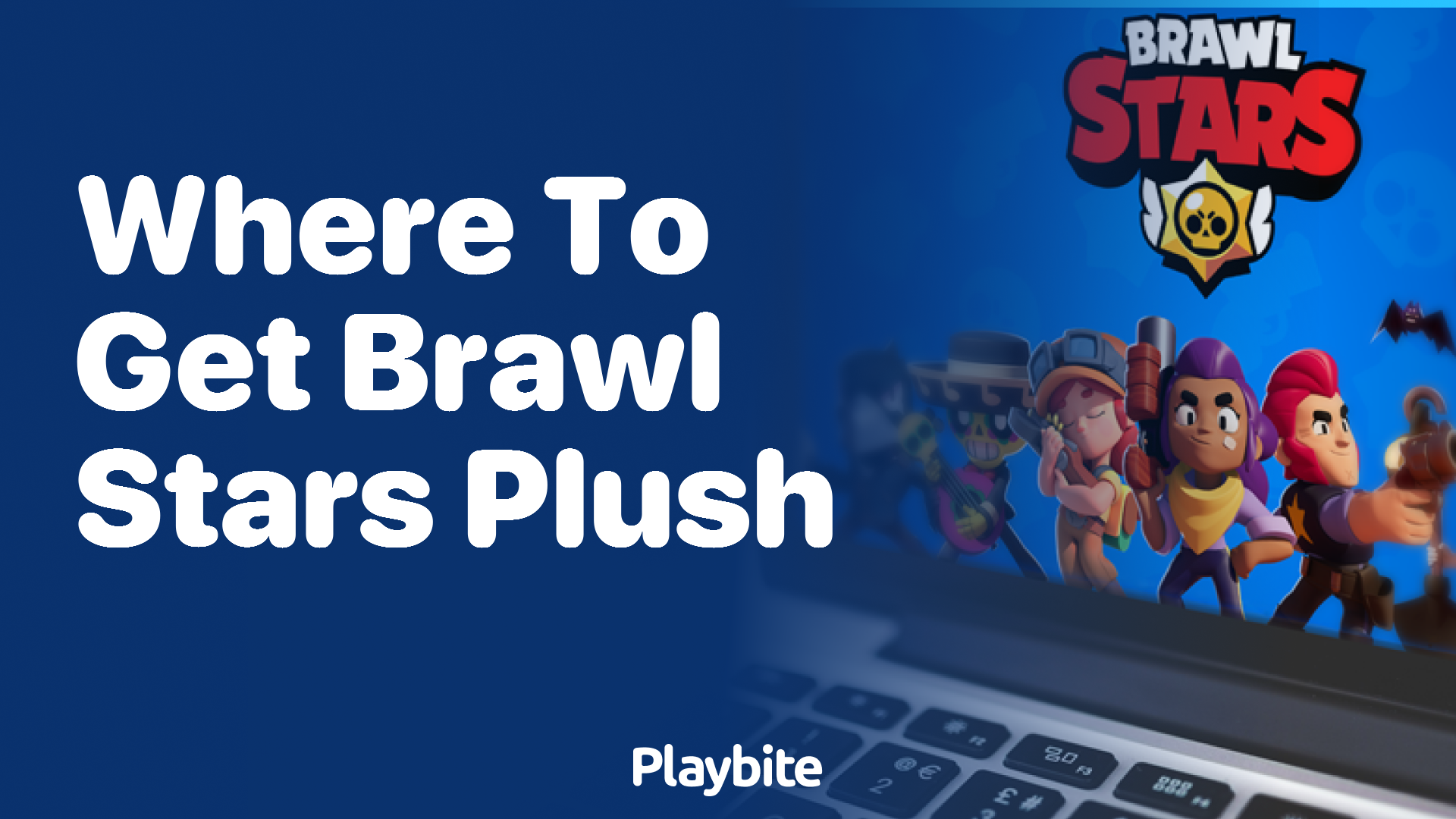 Where To Get Brawl Stars Plush Toys?