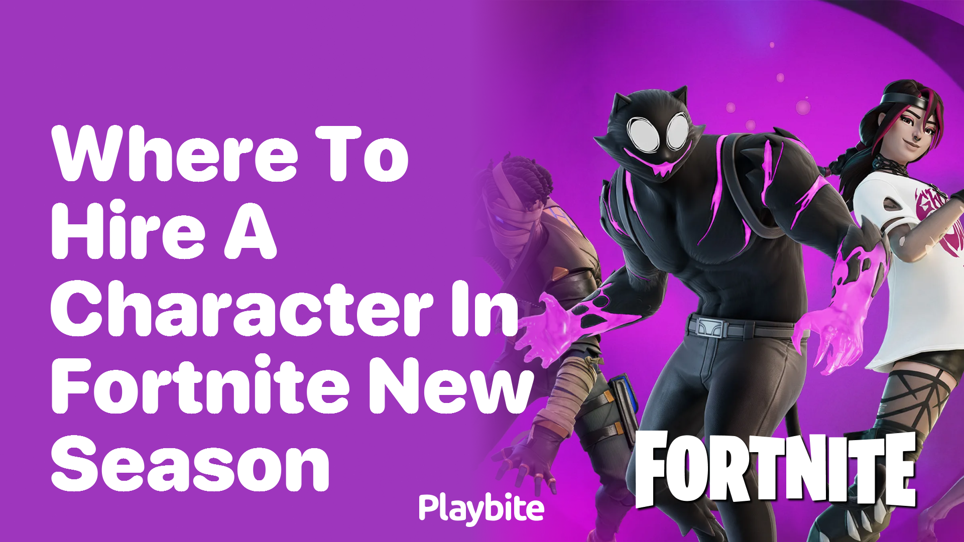 Where to Hire a Character in Fortnite’s New Season