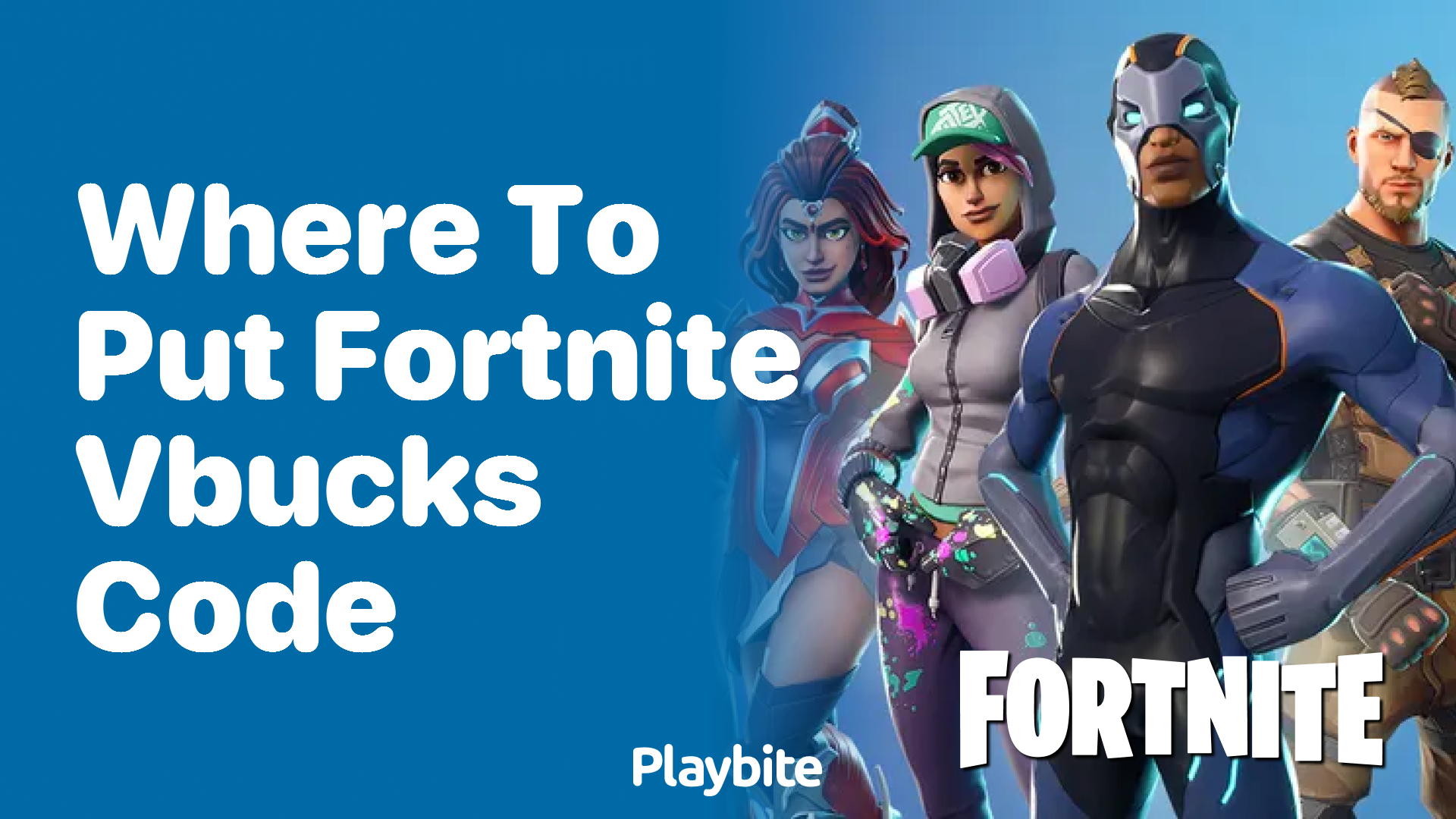 Where to put Fortnite Vbucks code? A Quick Guide