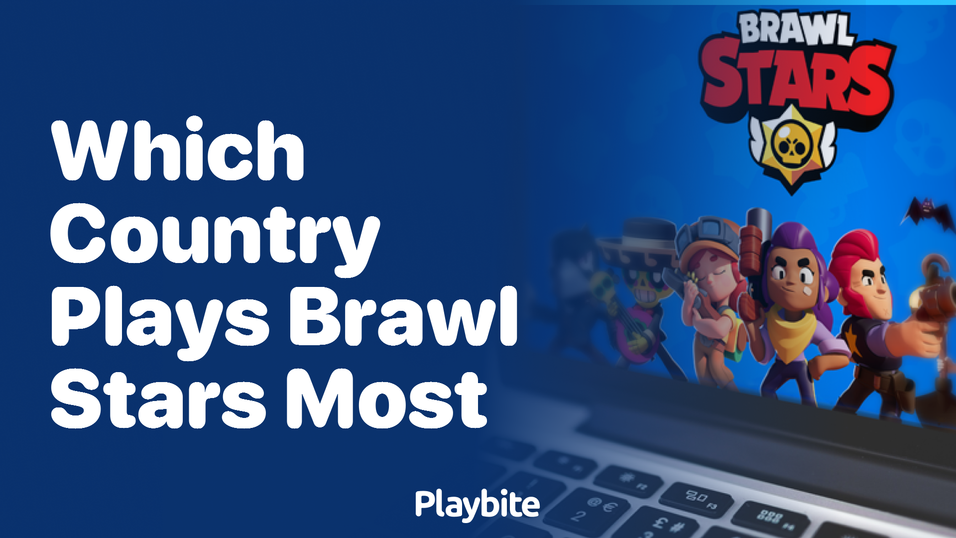 Which Country Plays Brawl Stars the Most?