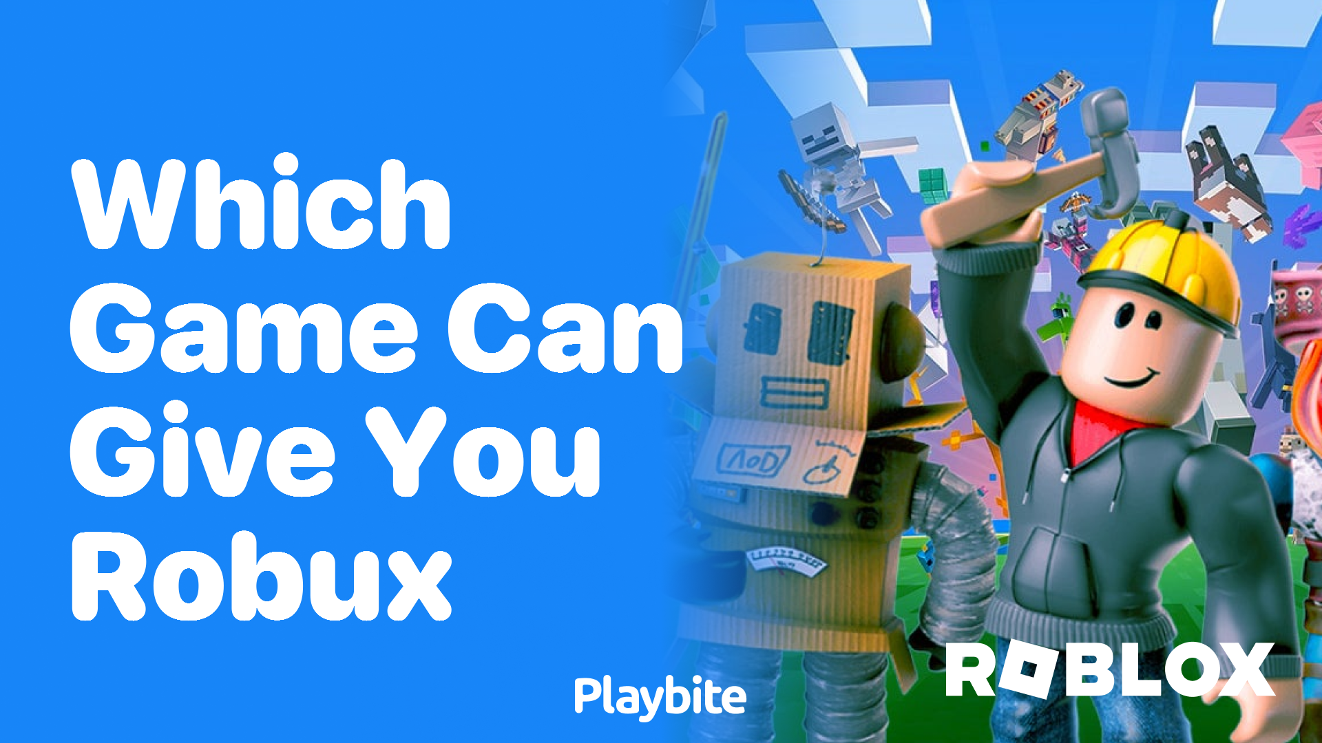 Which Game Can Give You Robux?