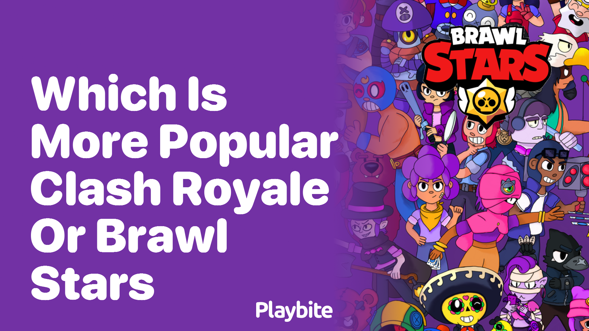 Which Is More Popular: Clash Royale or Brawl Stars?