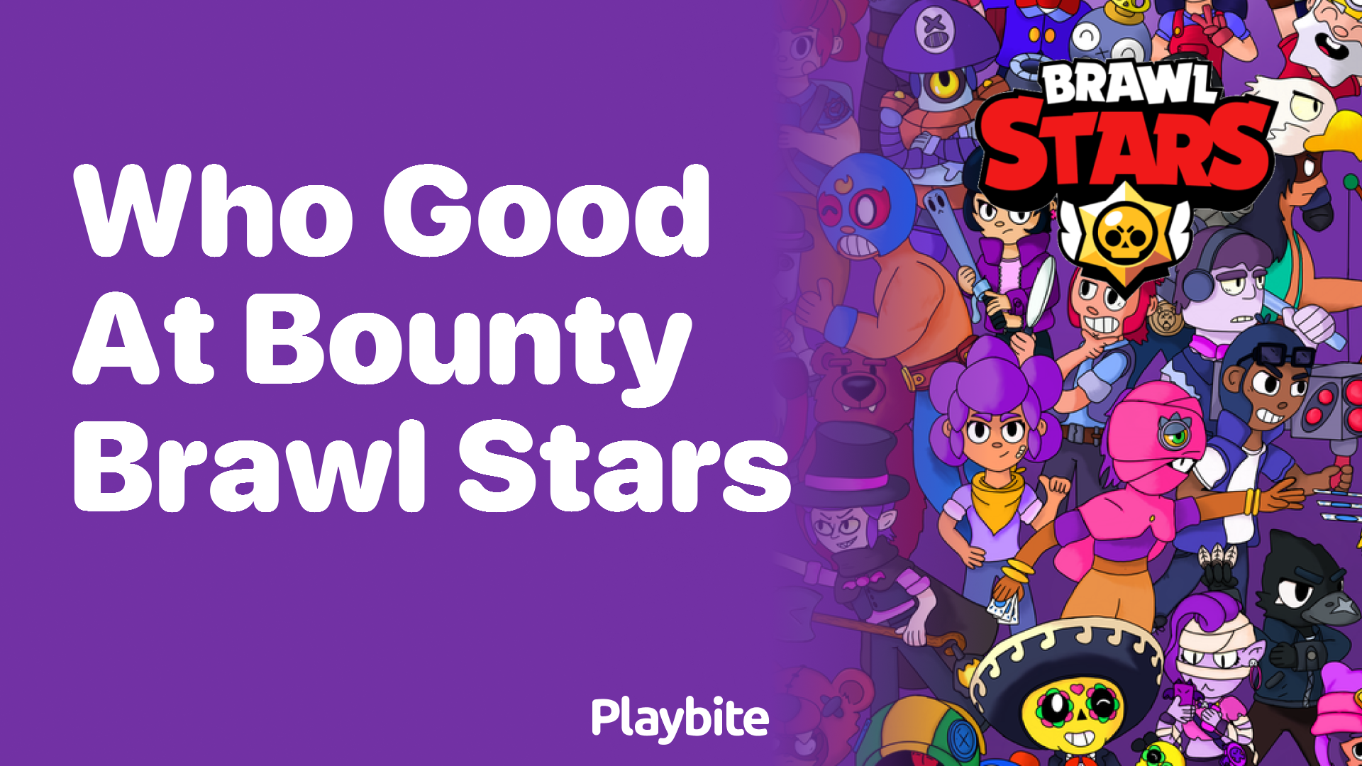 Who Excels at Bounty in Brawl Stars?