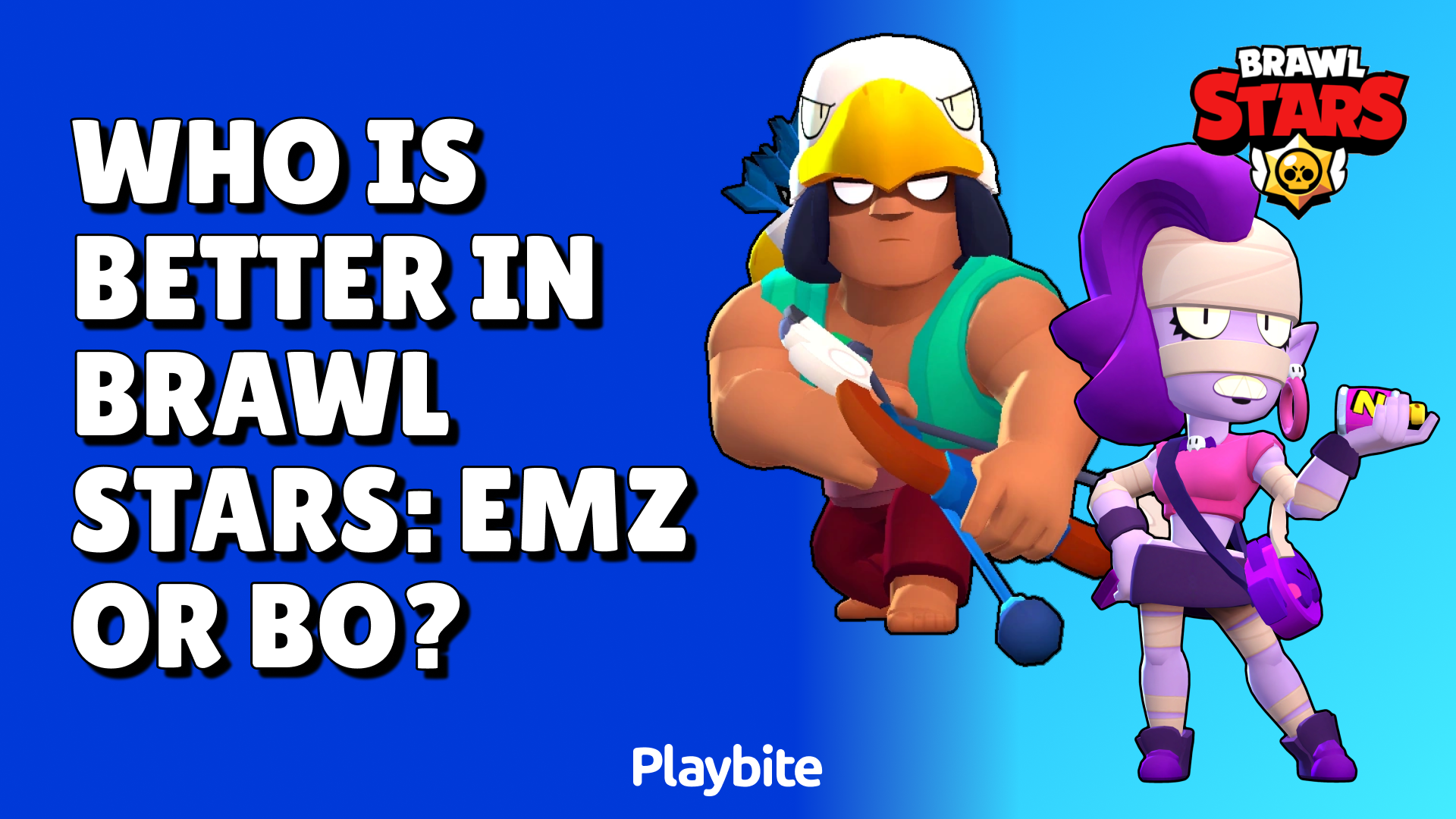 Who Is Better in Brawl Stars: Emz or Bo?