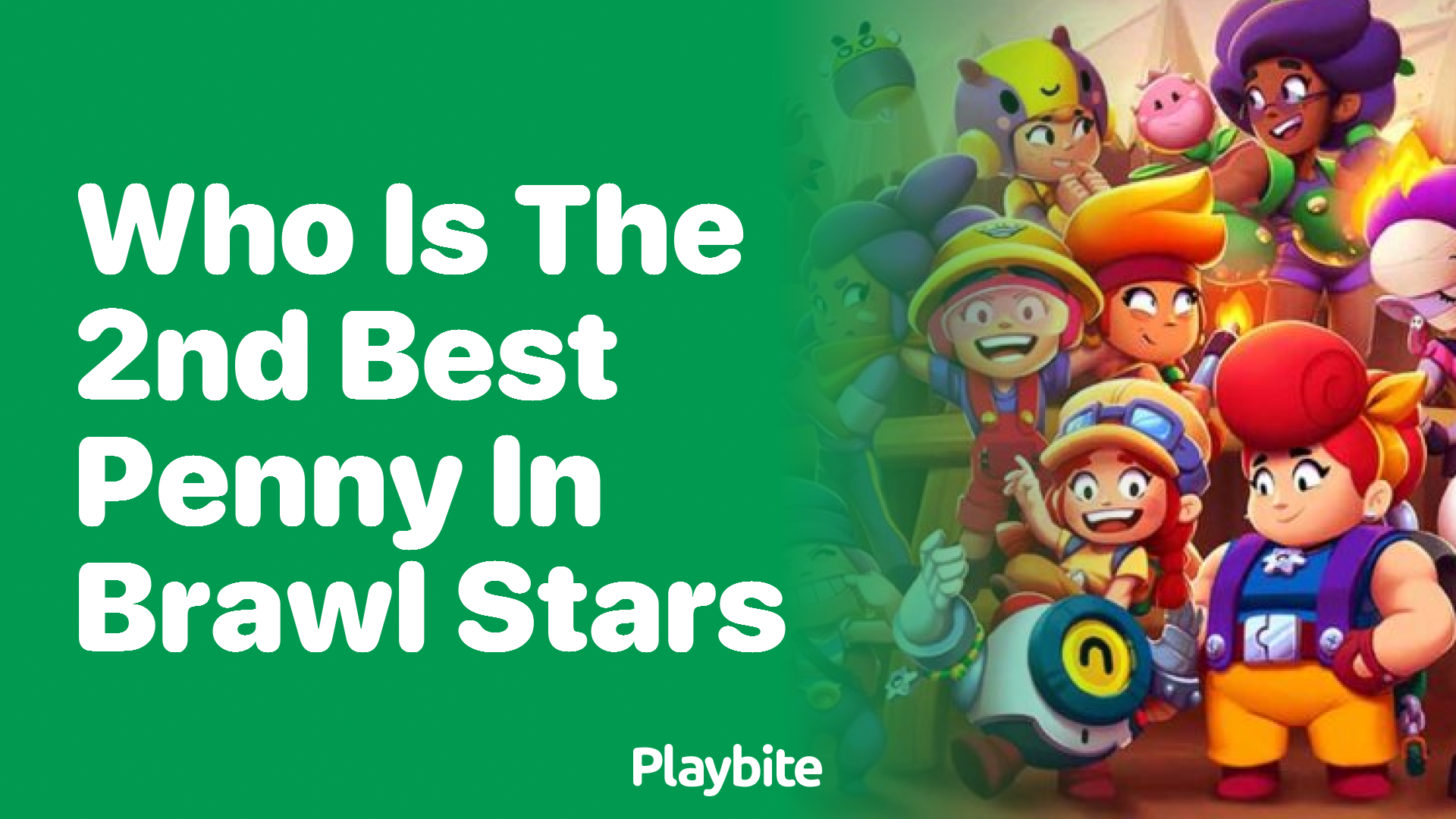 Who is the 2nd Best Penny in Brawl Stars?