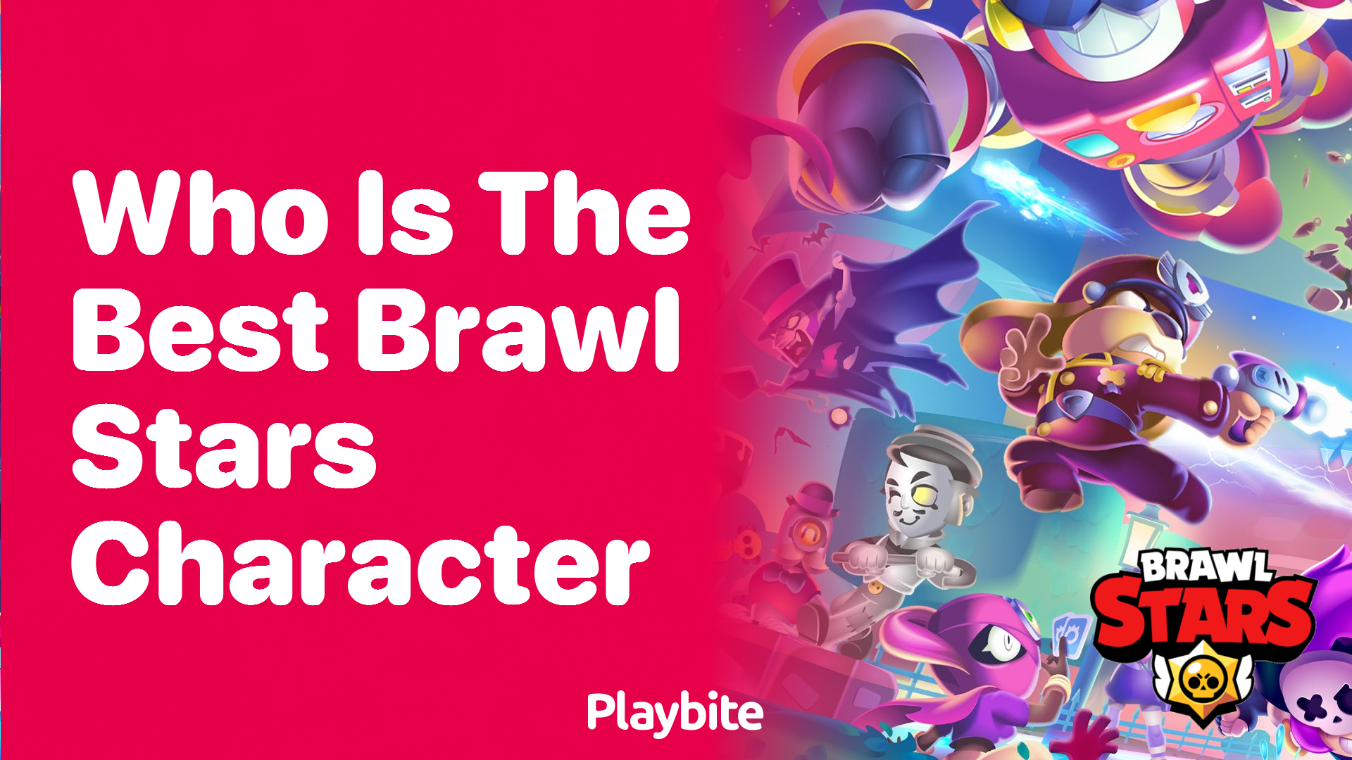 Who Is the Best Brawl Stars Character?