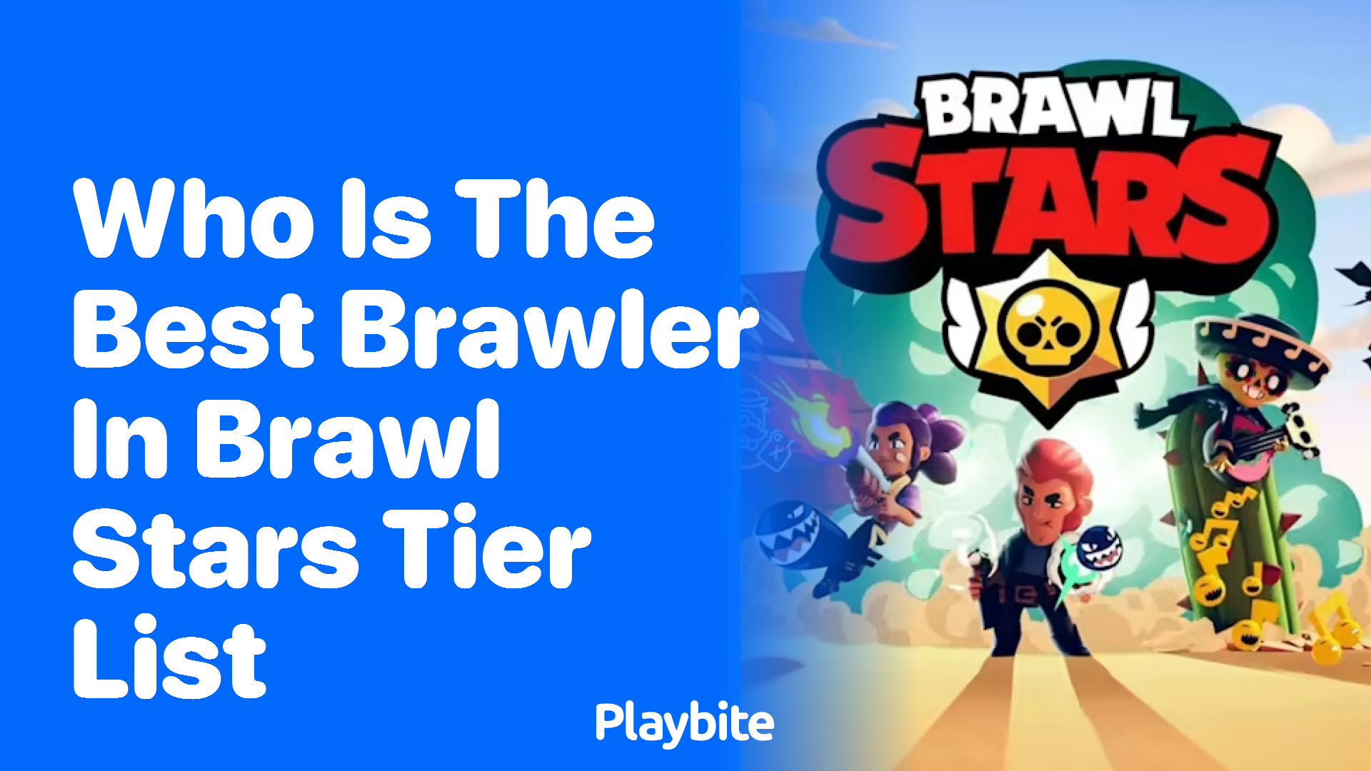 Who Tops the Brawl Stars Tier List?