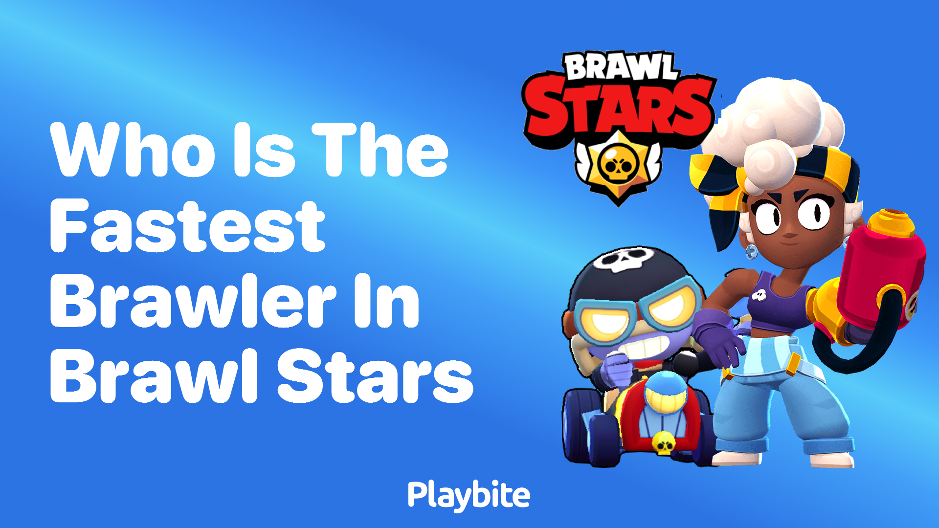 Who Is the Fastest Brawler in Brawl Stars?