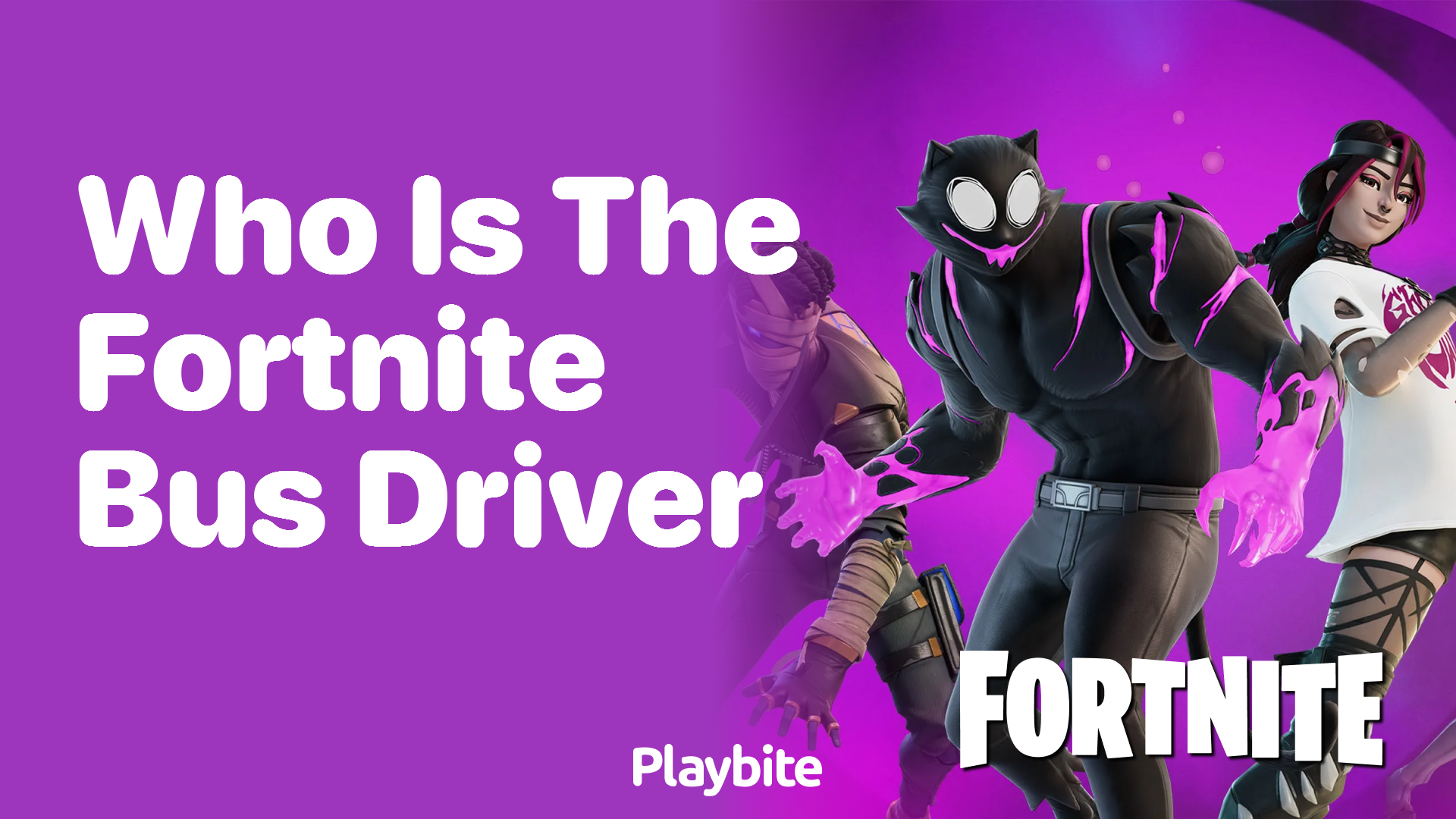 Who Is the Fortnite Bus Driver? Unveiling the Mystery