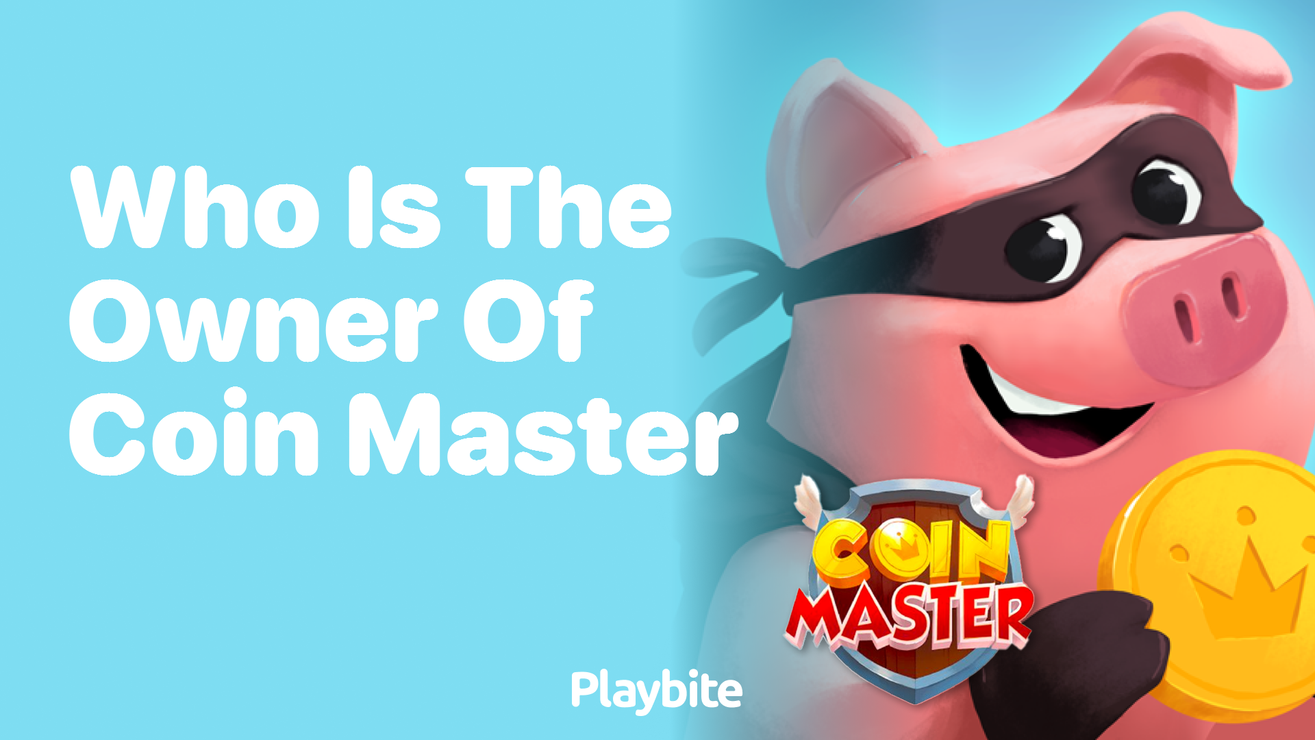 Who is the Owner of Coin Master?