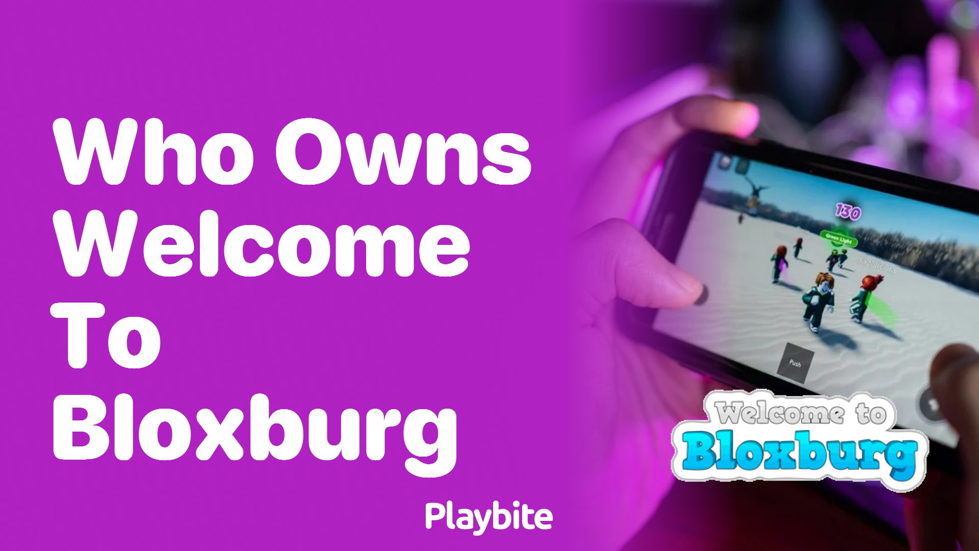Who Owns Welcome to Bloxburg in Roblox?