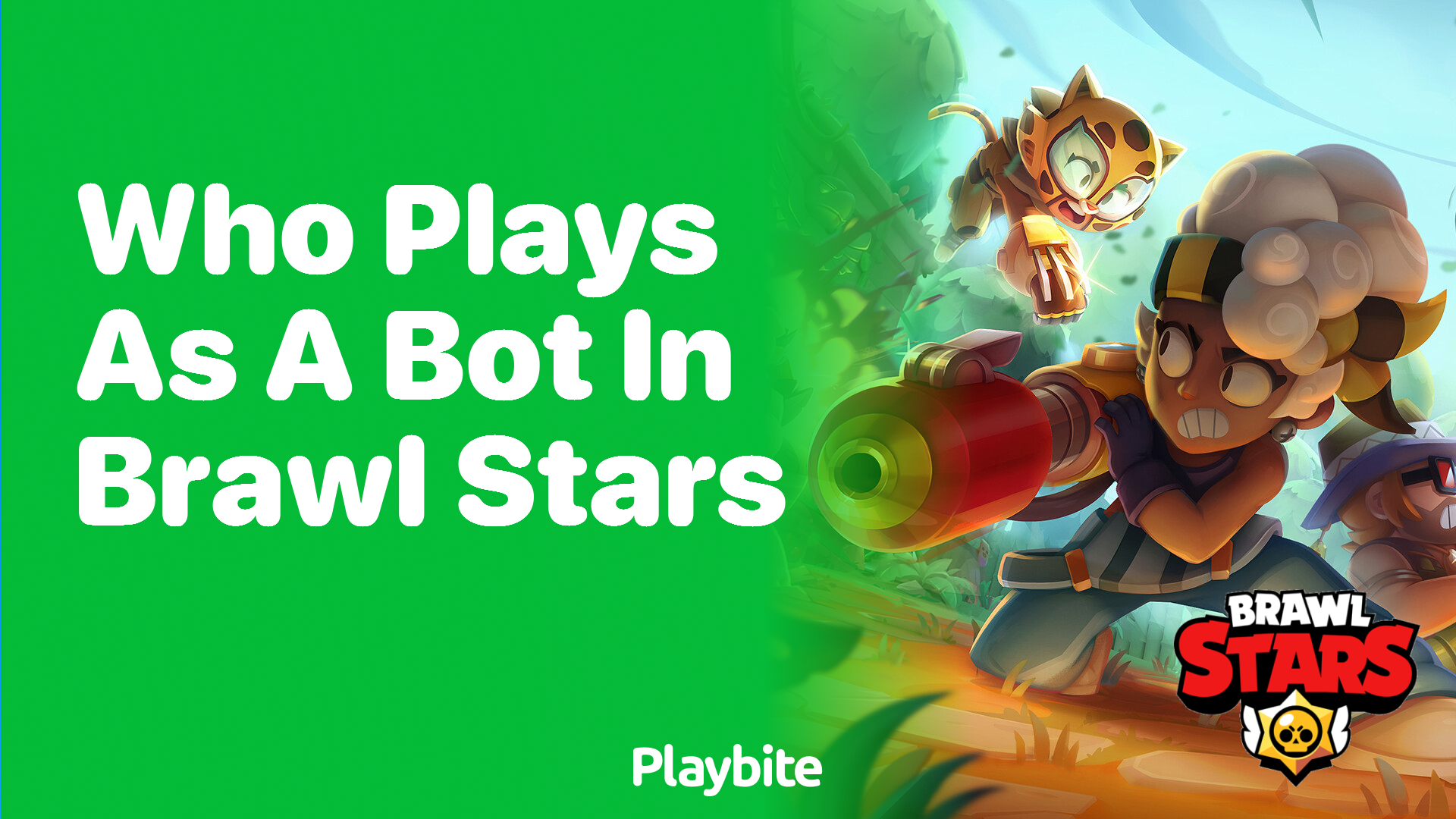 Who Plays as a Bot in Brawl Stars?